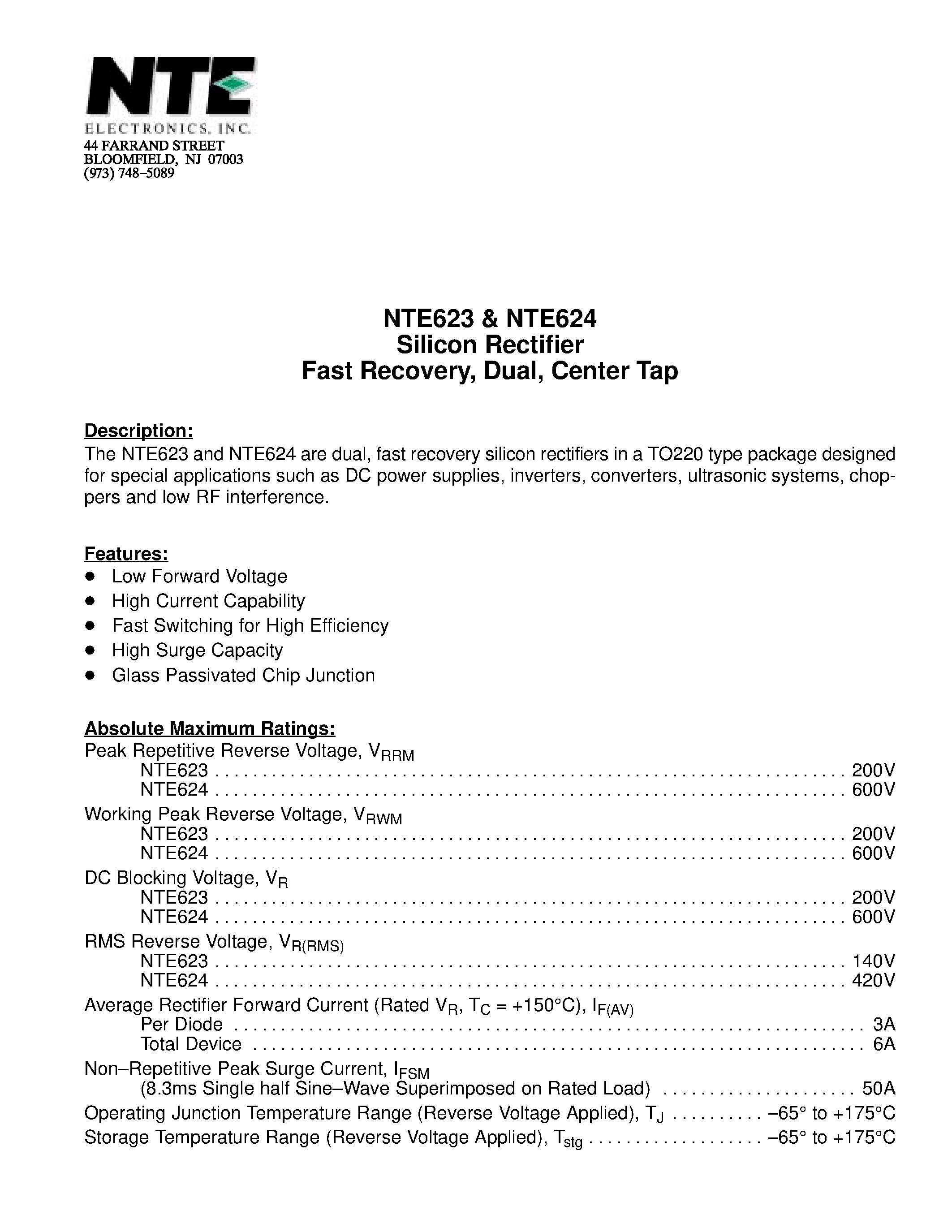 Даташит NTE624 - Silicon Rectifier Fast Recovery / Dual / Center Tap страница 1