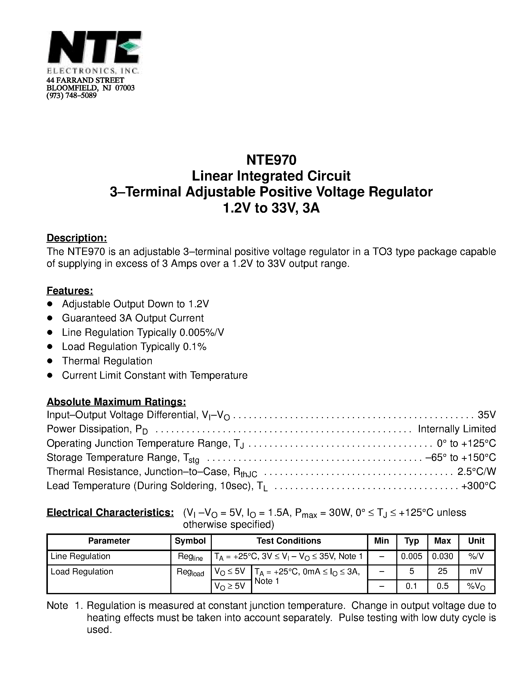 Datasheet NTE970 page 1 Datasheet NTE970 - Linear Integrated Circuit 3-Terminal Adjustable Positive Voltage Regulator 1.2V to 33V / 3A page 1