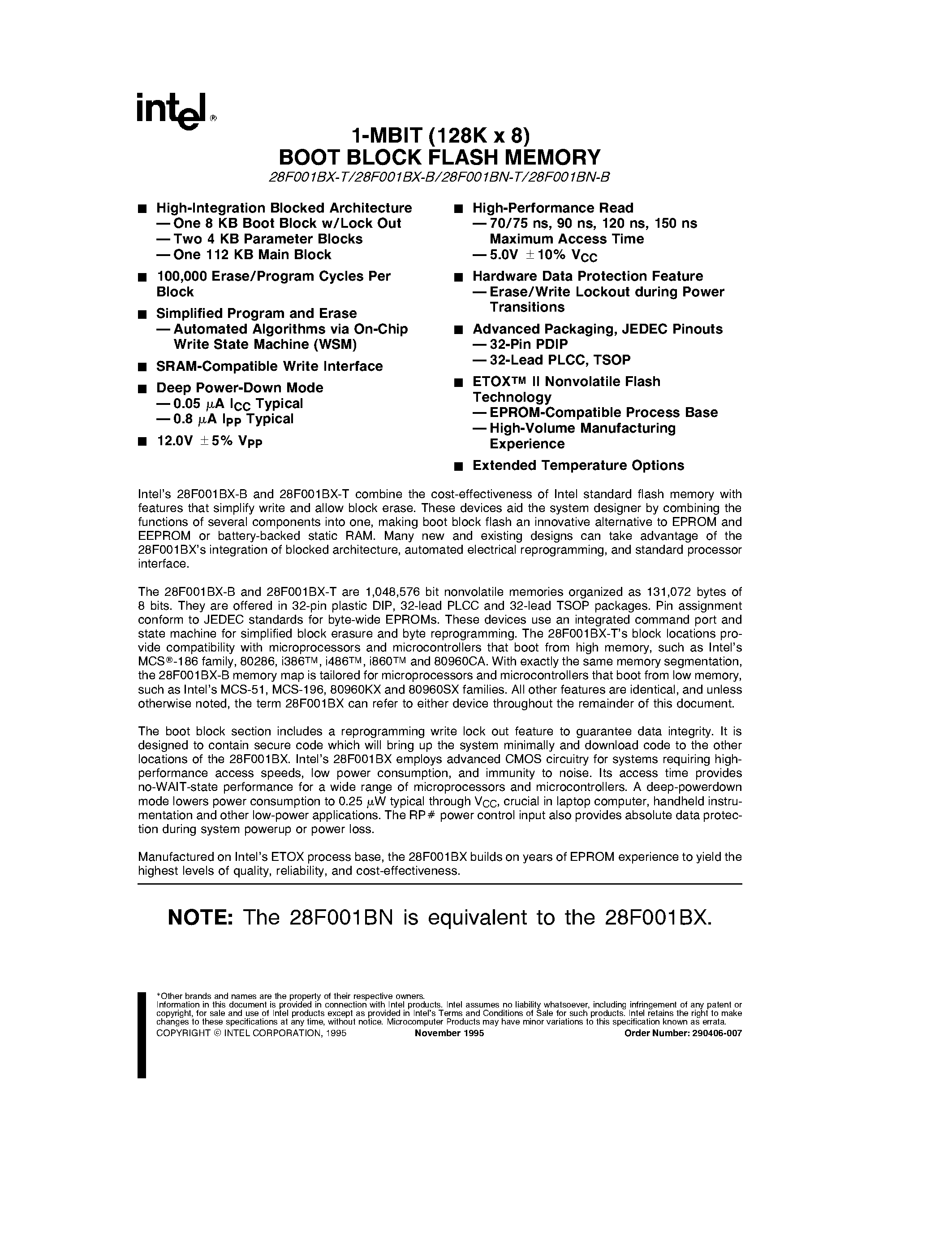 Даташит на микросхему N28F001BX-B70 страница 1 Даташит N28F001BX-B70 - 1-MBIT (128K x 8) BOOT BLOCK FLASH MEMORY страница 1