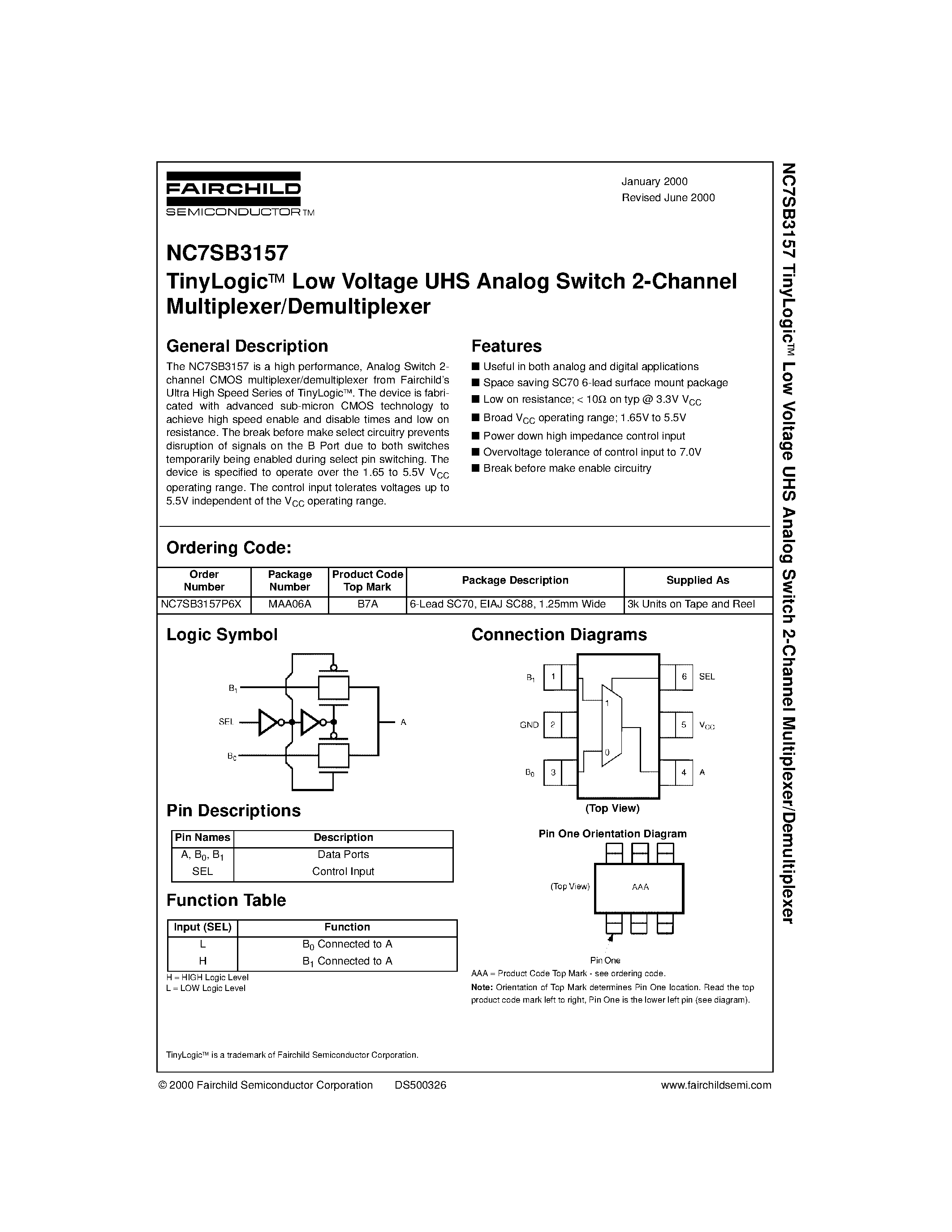 Datasheet NC7SB3157P6X - TinyLogic Low Voltage UHS SPDT Analog Switch or 2:1 Multiplexer/Demultiplexer Bus Switch page 1