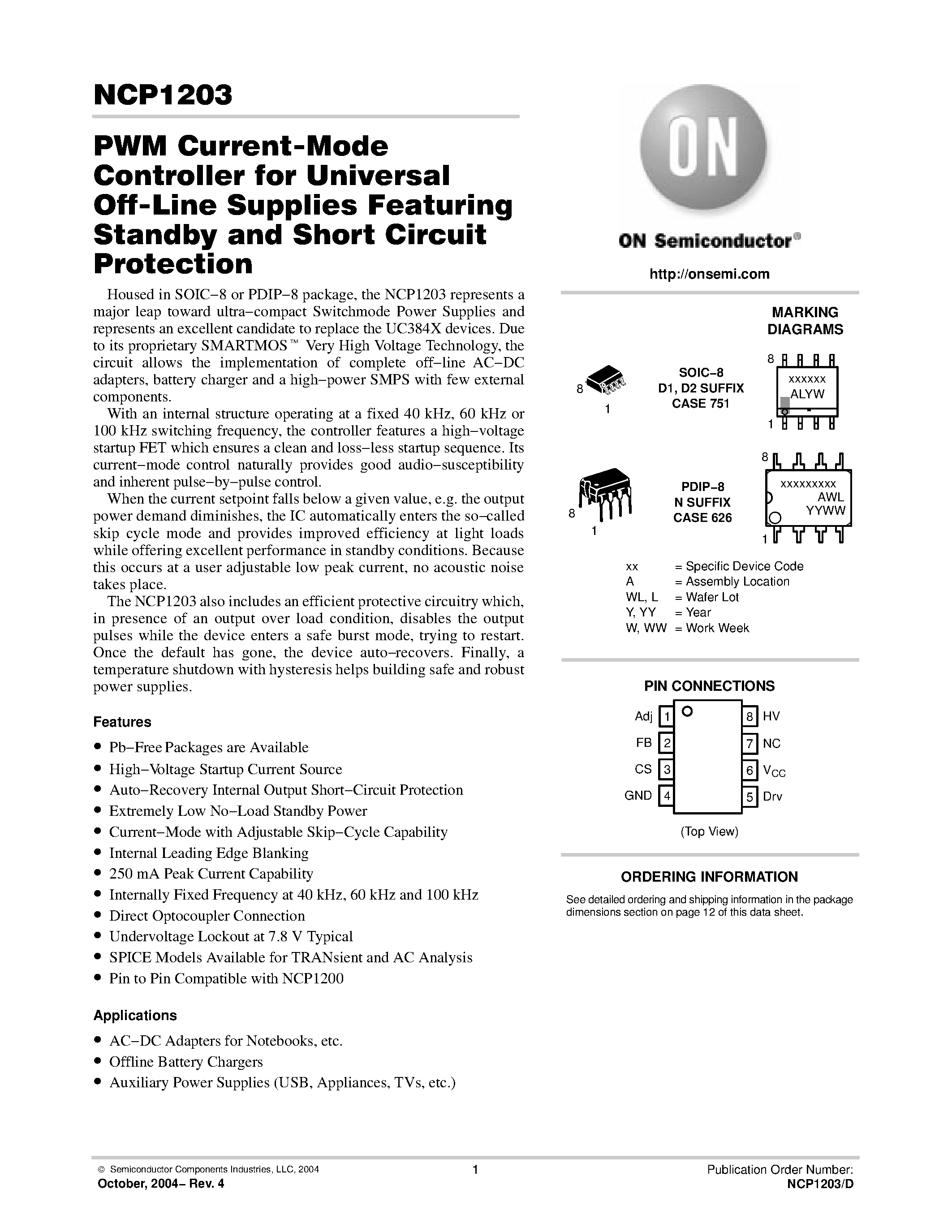 Даташит на микросхему NCP1203 страница 1 Даташит NCP1203 - PWM Current-Mode Controller for Universal Off-Line Supplies Featuring Standby and Short Circuit страница 1