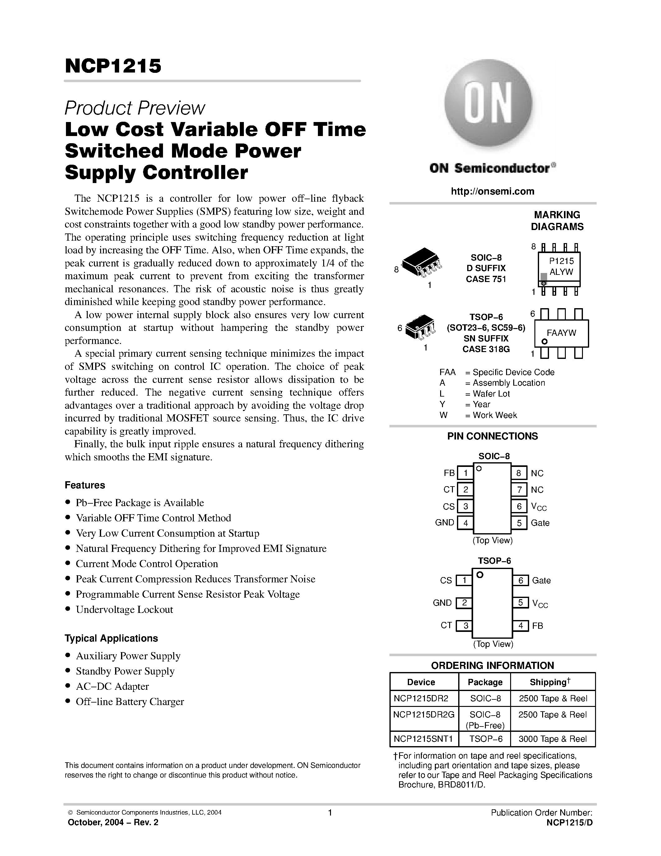 Datasheet NCP1215 page 1 Datasheet NCP1215 - Low Cost Variable OFF Time Switched Mode Power Supply Controller page 1
