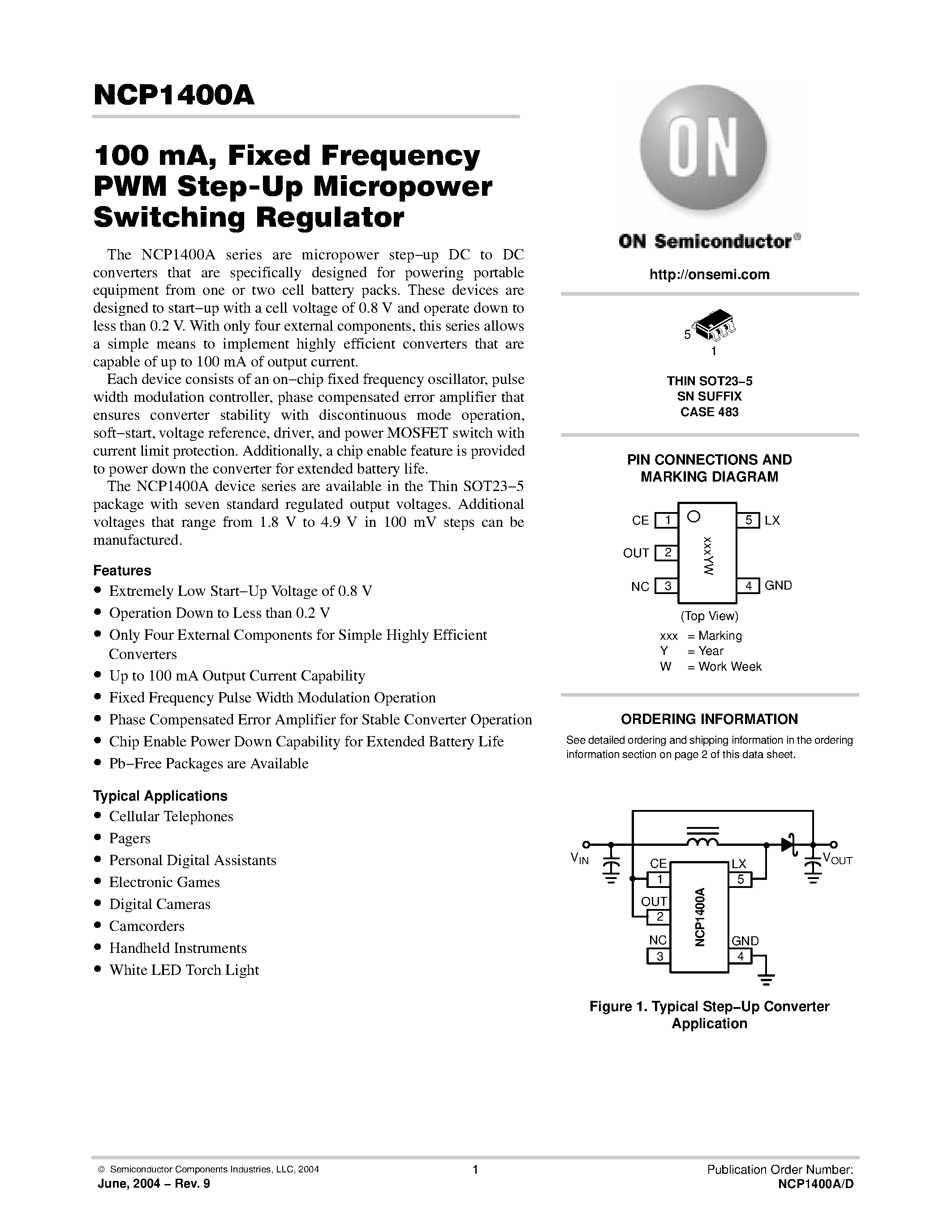 Datasheet NCP1400A-D page 1 Datasheet NCP1400A-D - 100mA / Fixed Frequency PWM Step-Up Micropower Switching Regulator page 1