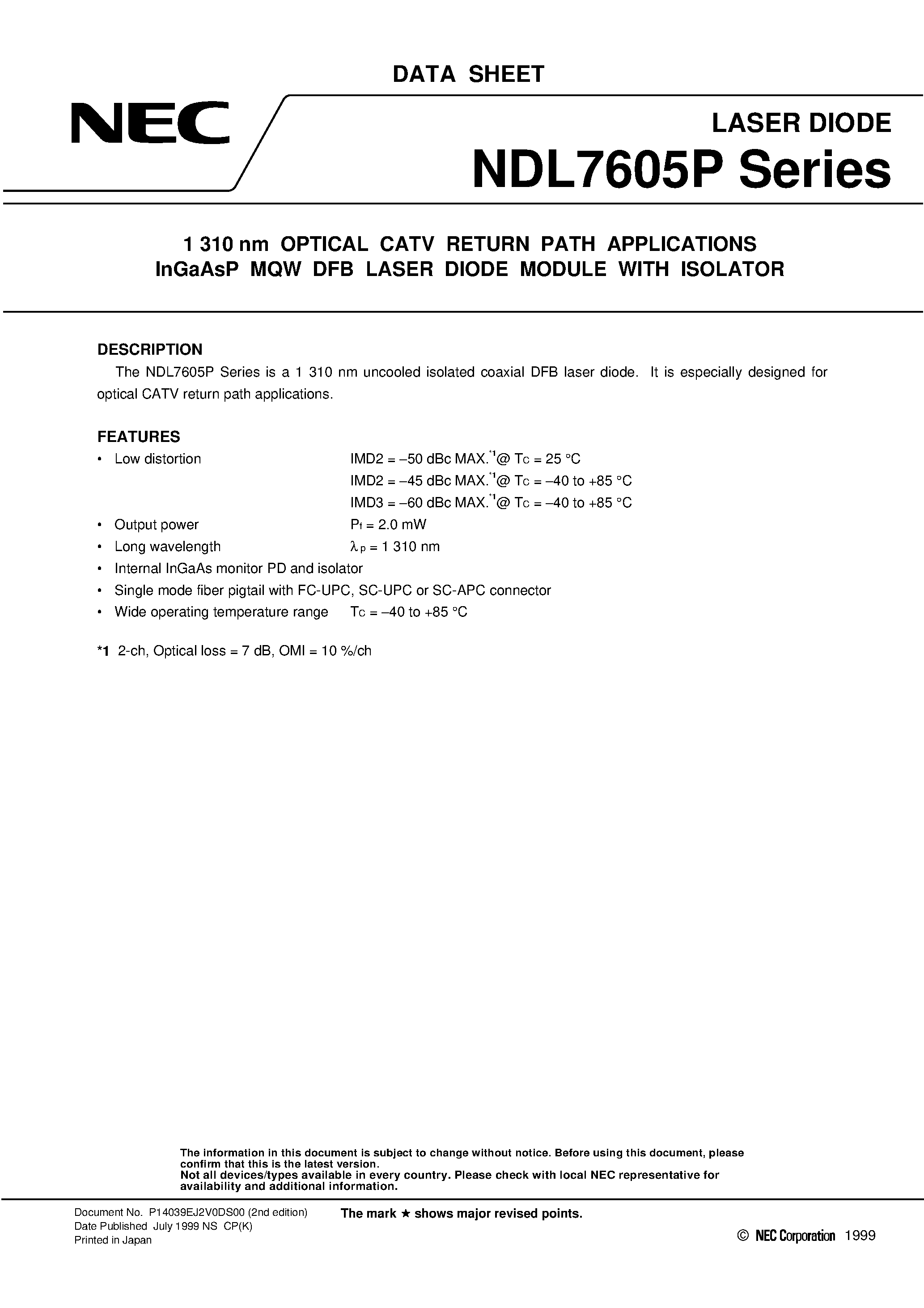 Datasheet NDL7605PX - 1 310 nm OPTICAL CATV RETURN PATH APPLICATIONS InGaAsP MQW DFB LASER DIODE MODULE WITH ISOLATOR page 1