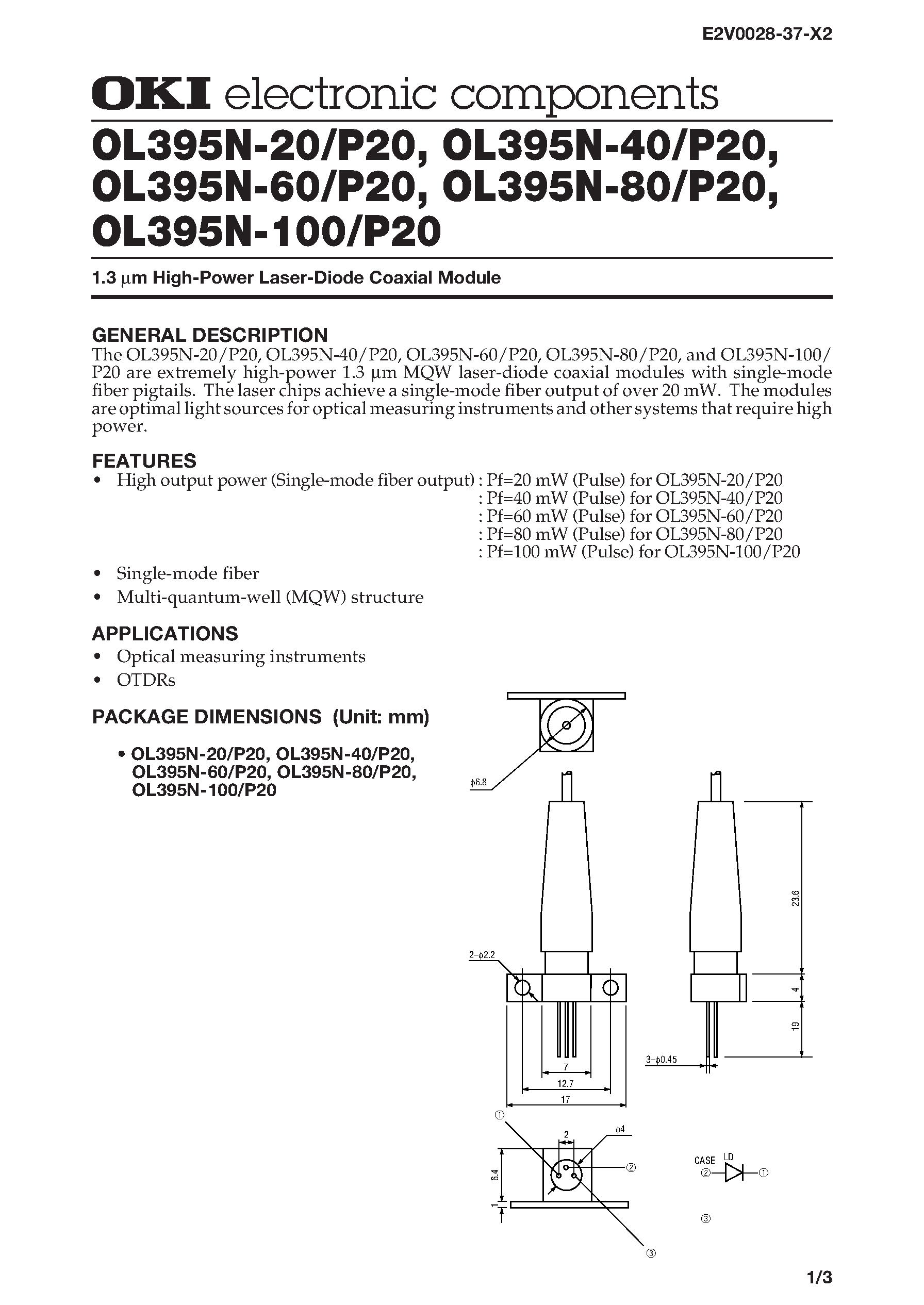Даташит OL395N-100 - 1.3 m High-Power Laser-Diode Coaxial Module страница 1