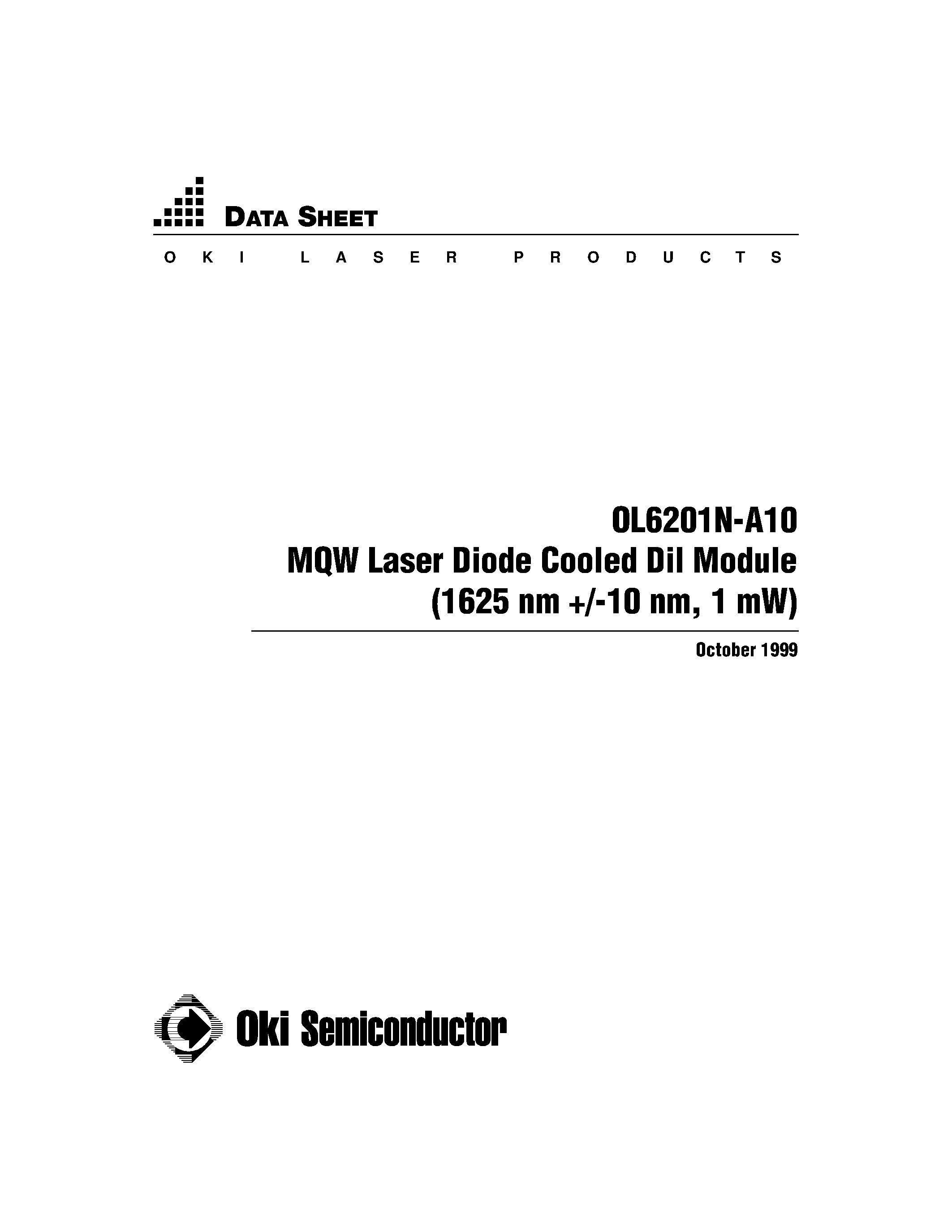 Datasheet OL6201N-A10 - MQW Laser Diode Cooled Dil Module (1625 nm +/-10 nm / 1 mW) page 1