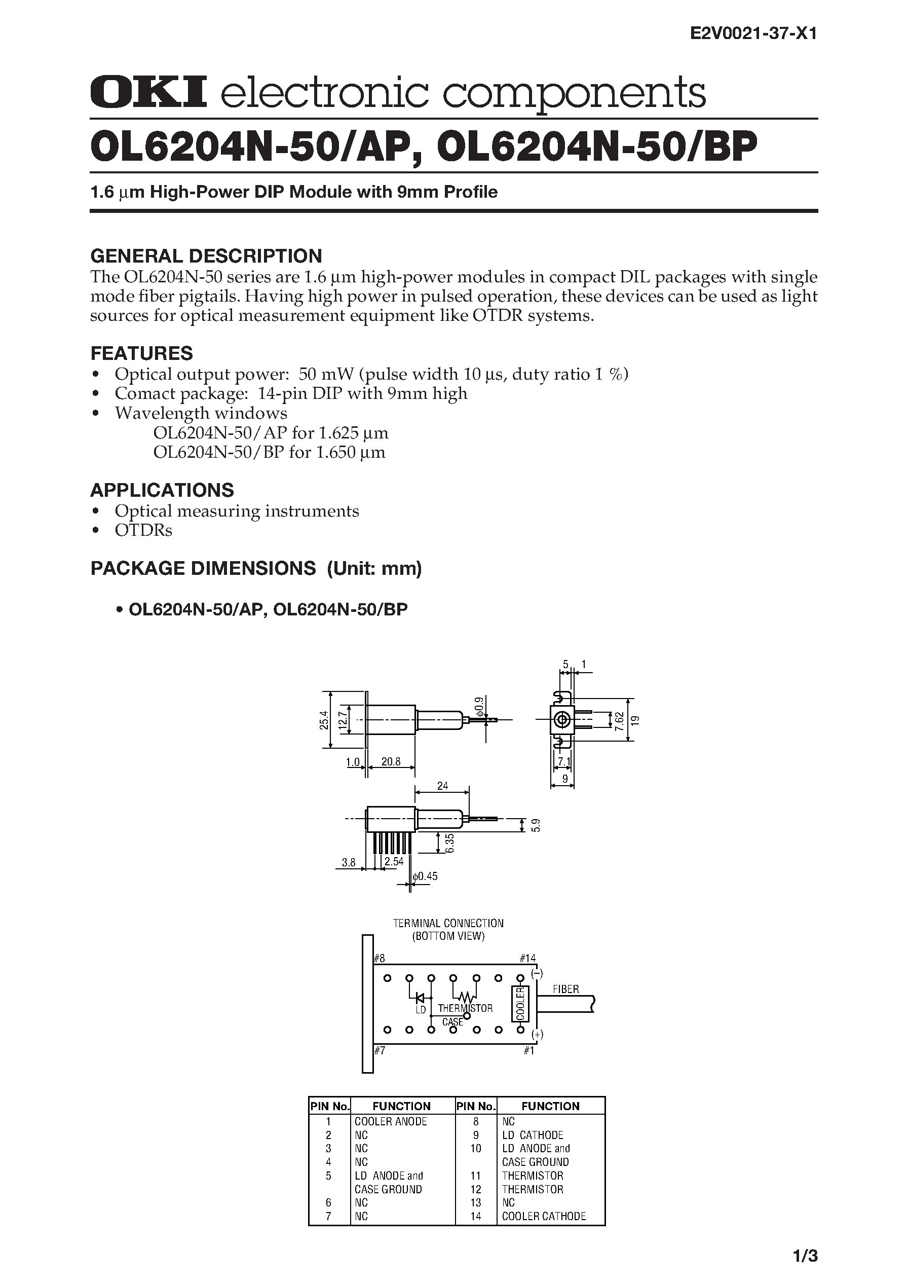 Даташит OL6204N-50 - 1.6 m High-Power DIP Module with 9mm Profile страница 1