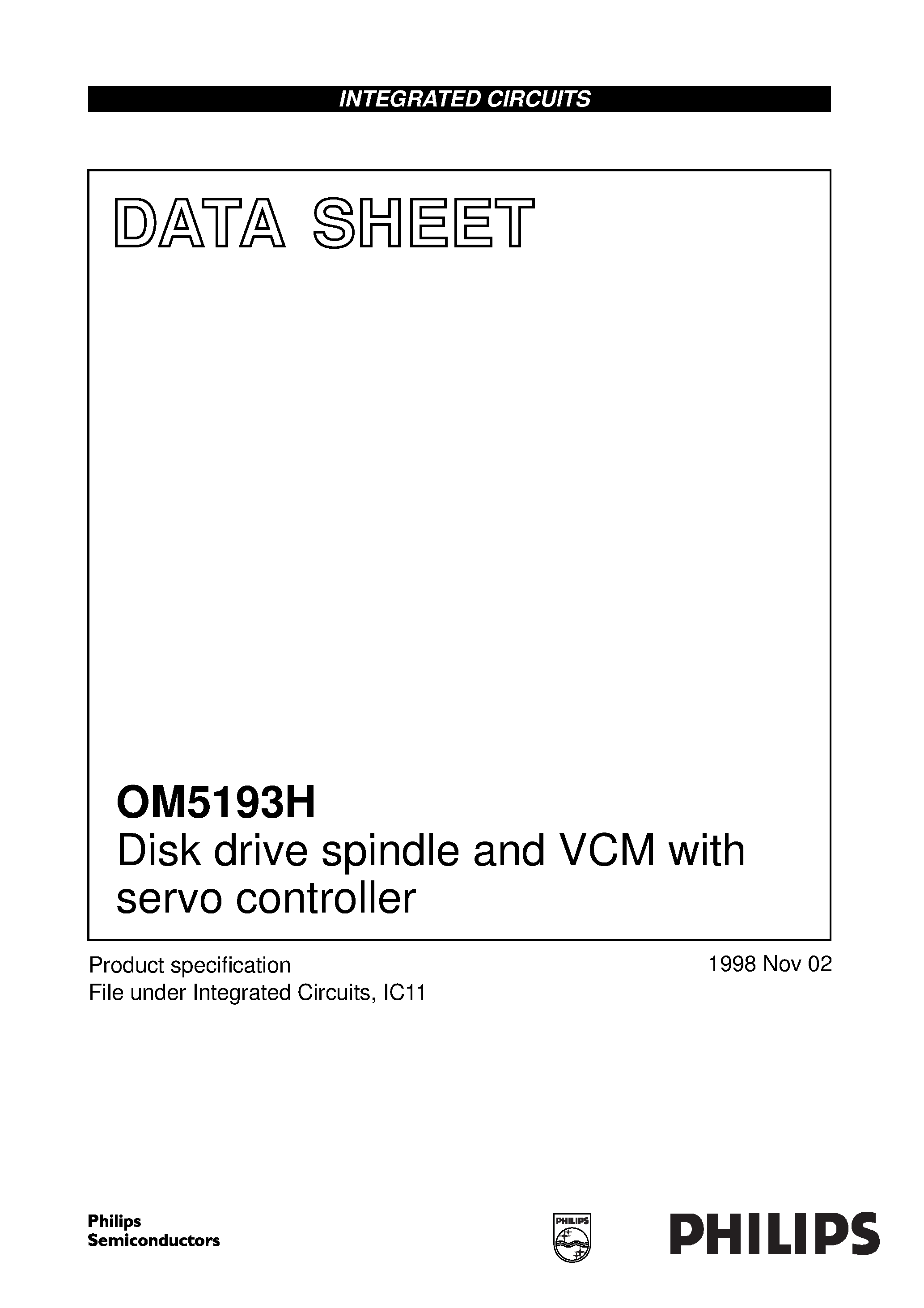 Datasheet OM5193H page 1 Datasheet OM5193H - Disk drive spindle and VCM with servo controller page 1