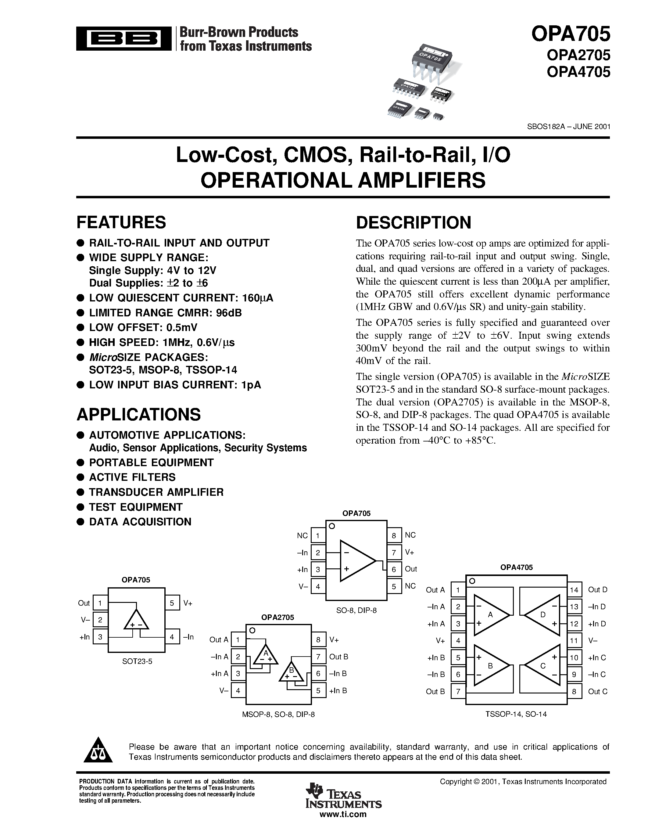 Даташит OPA705 - Low-Cost / CMOS / Rail-to-Rail / I/O OPERATIONAL AMPLIFIERS страница 1