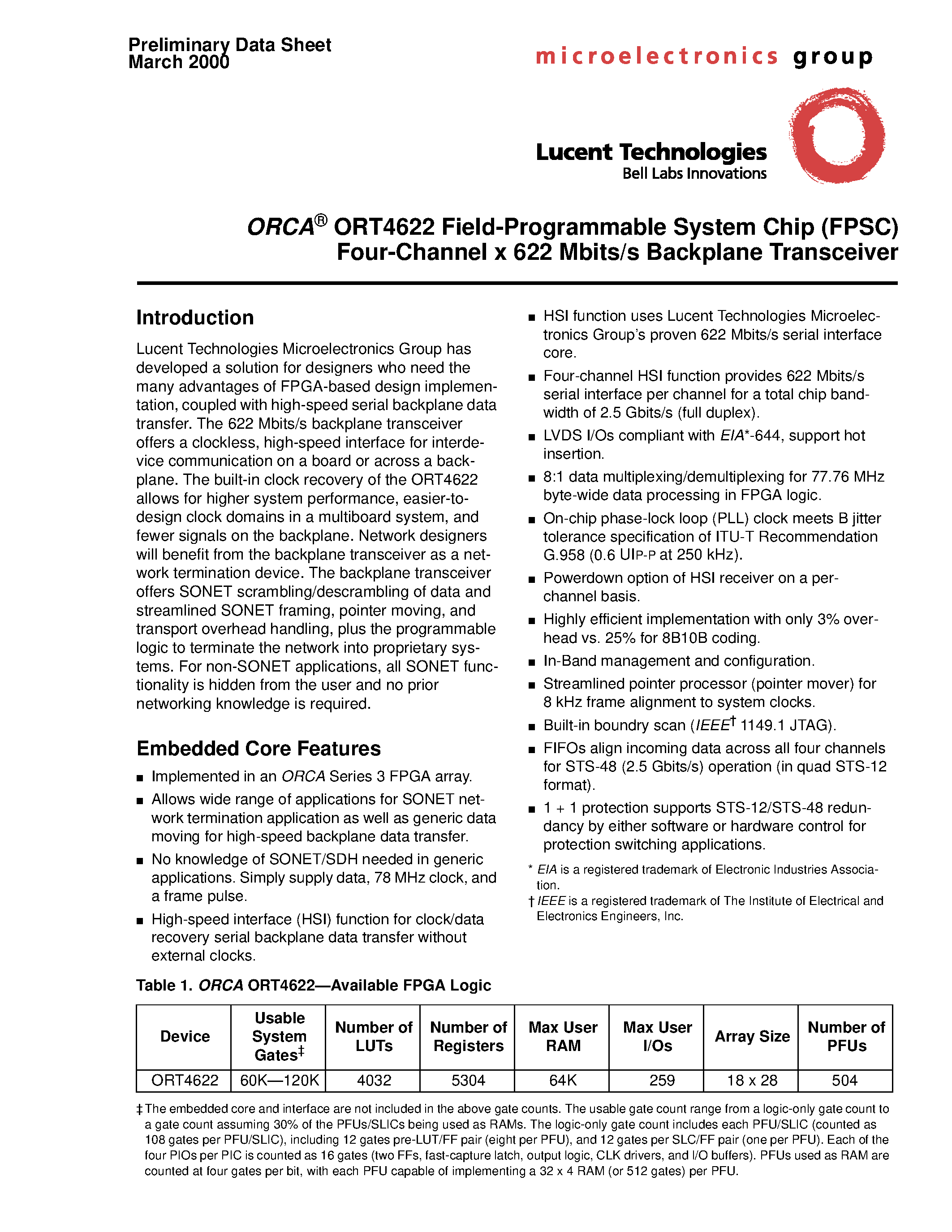 Datasheet ORT4622 page 1 Datasheet ORT4622 - Field-Programmable System Chip (FPSC) Four-Channel x 622 Mbits/s Backplane Transceiver page 1