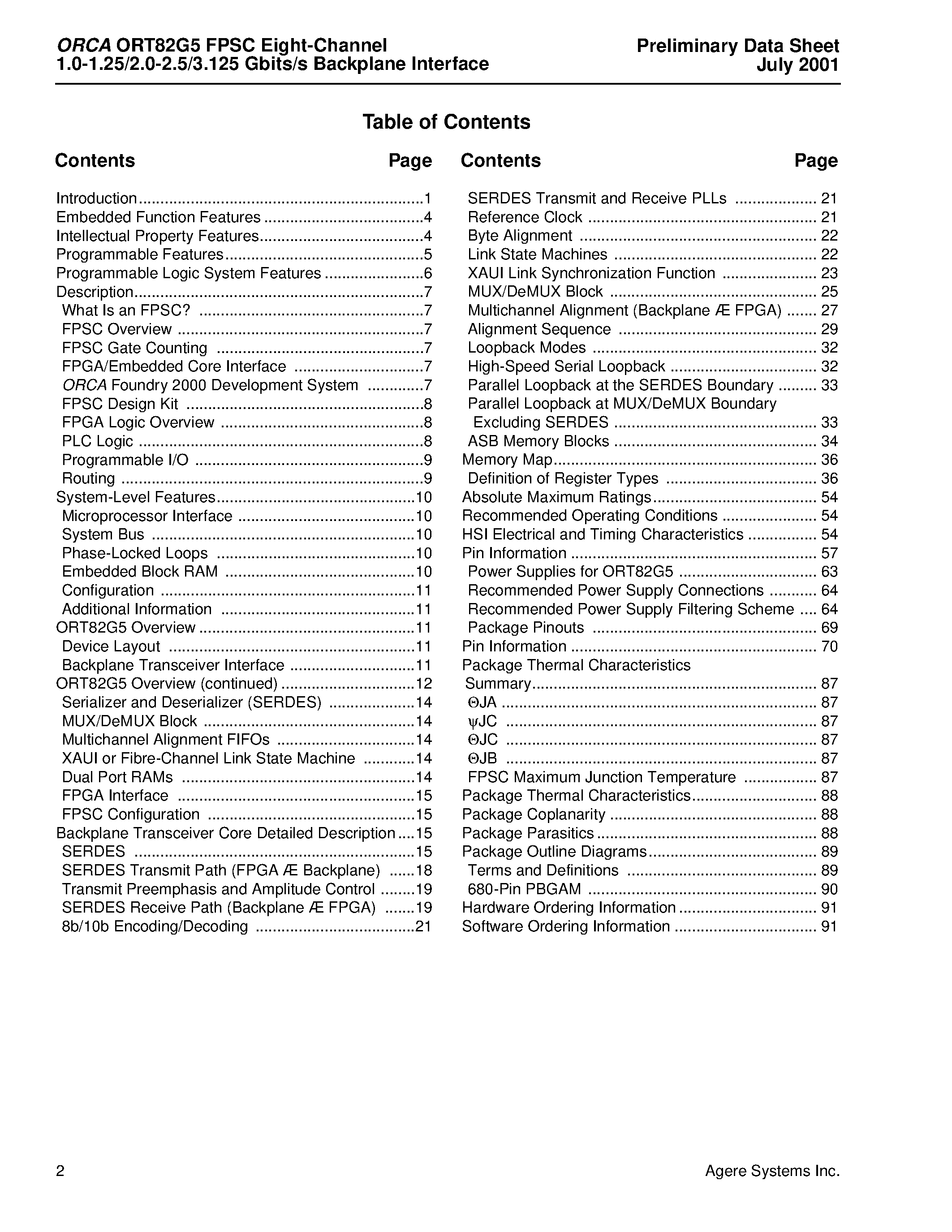 Datasheet ORT82G5 page 2 Datasheet ORT82G5 - ORCA ORT82G5 1.0.1-25/2.0-2.5/3.125 Gbits/s Backplane Interface FPSC page 2