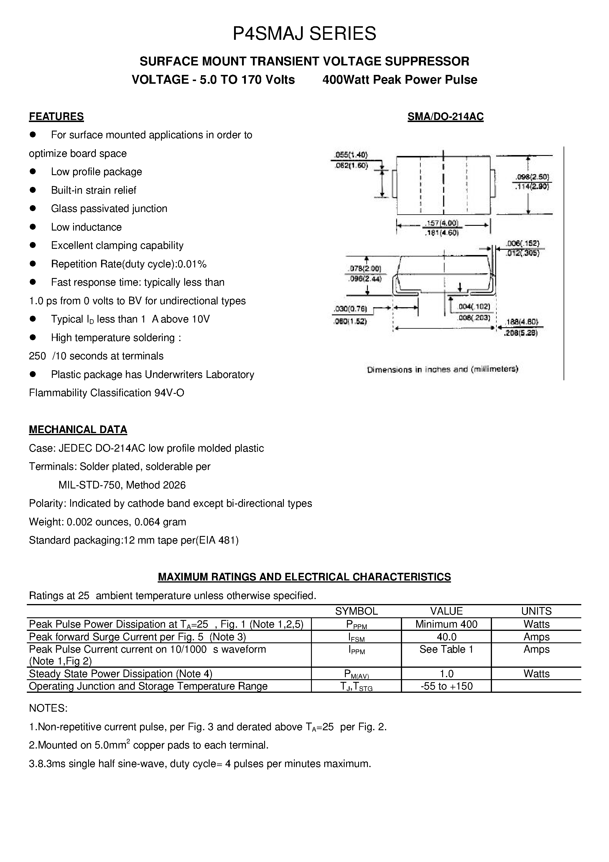 Datasheet P4SMAJ5.0 page 1 Datasheet P4SMAJ5.0 - SURFACE MOUNT TRANSIENT VOLTAGE SUPPRESSOR page 1