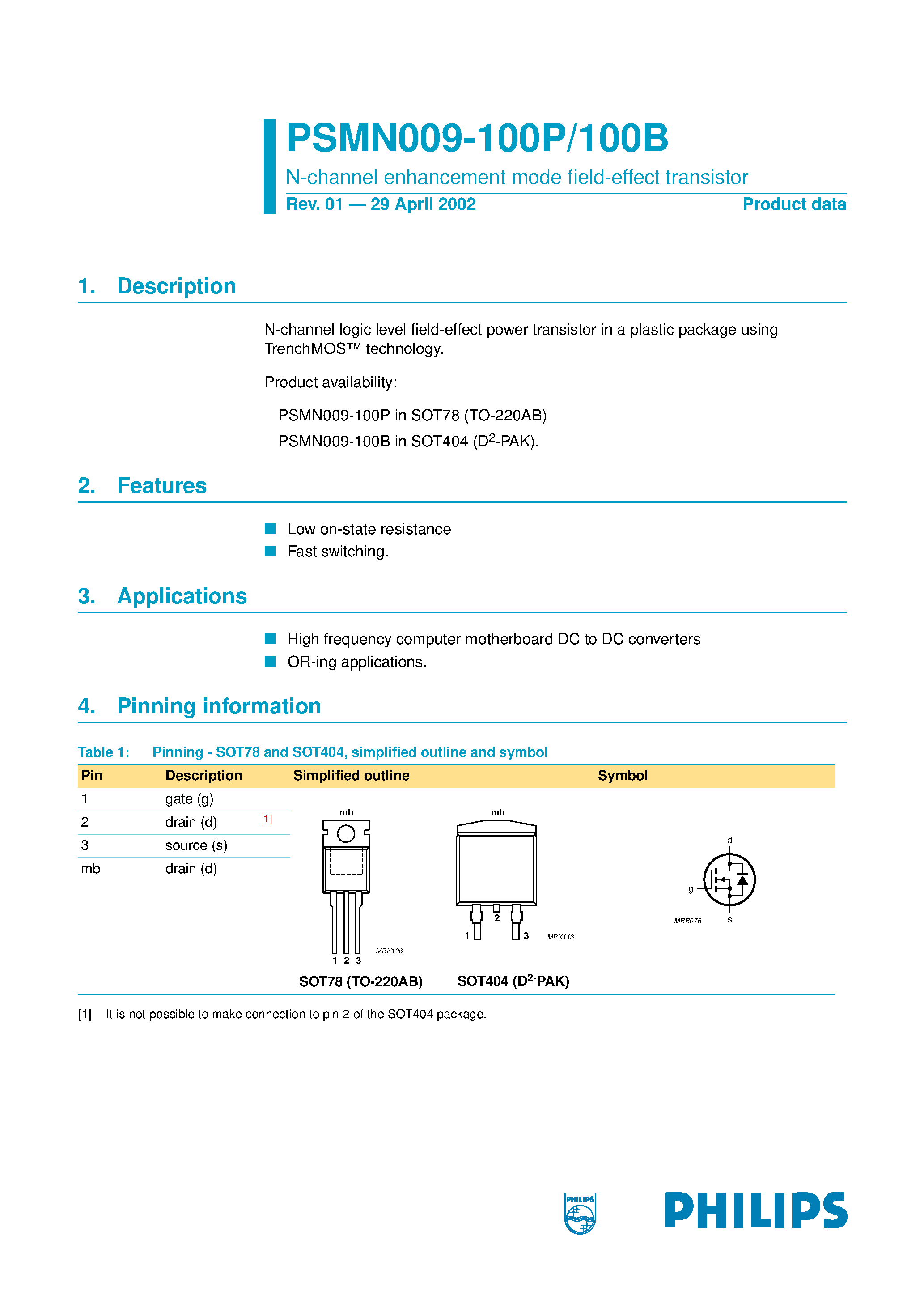 Datasheet PSMN009-100B page 1 Datasheet PSMN009-100B - N-channel enhancement mode field-effect transistor page 1