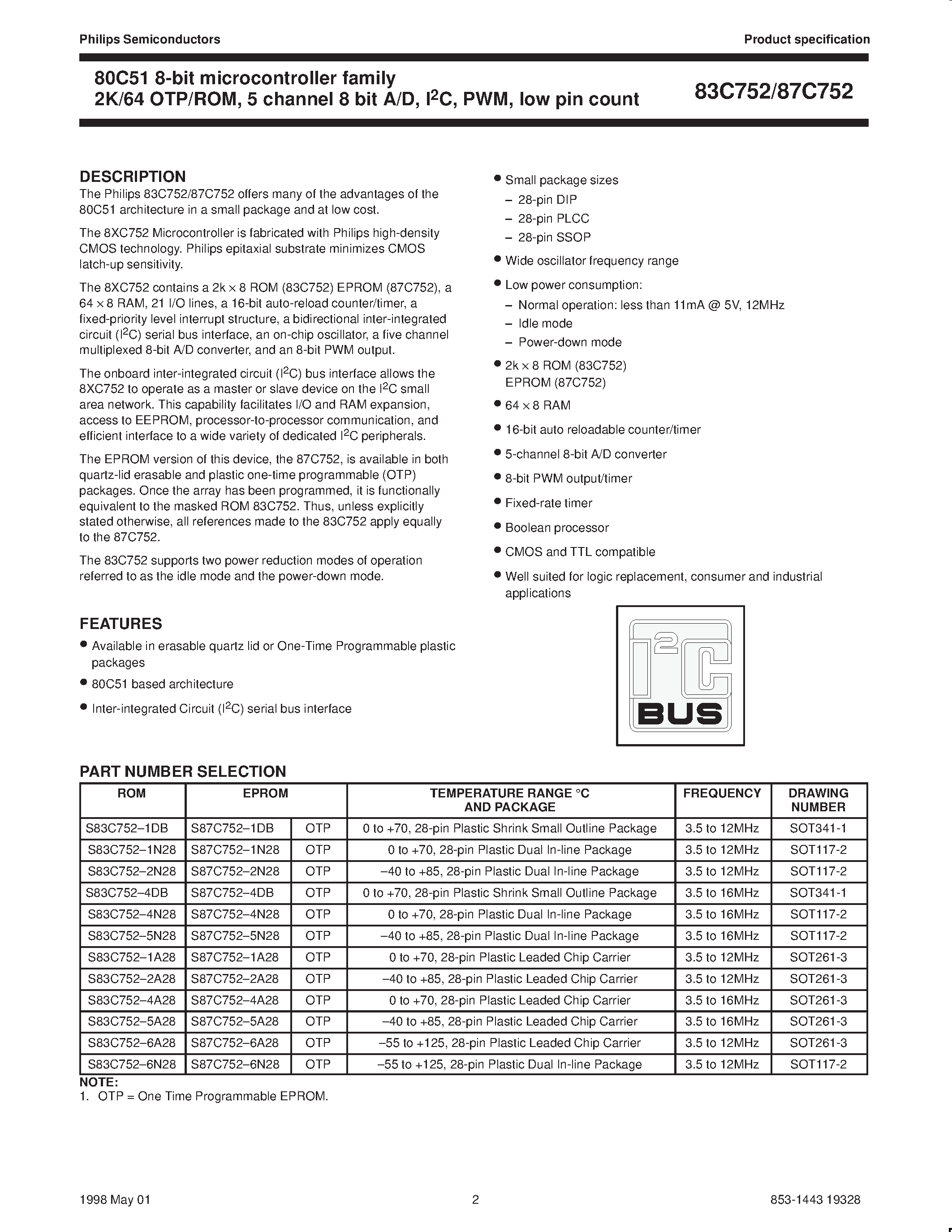 Даташит S83C752-4N28 - 80C51 8-bit microcontroller family 2K/64 OTP/ROM / 5 channel 8 bit A/D / I2C / PWM / low pin count страница 2