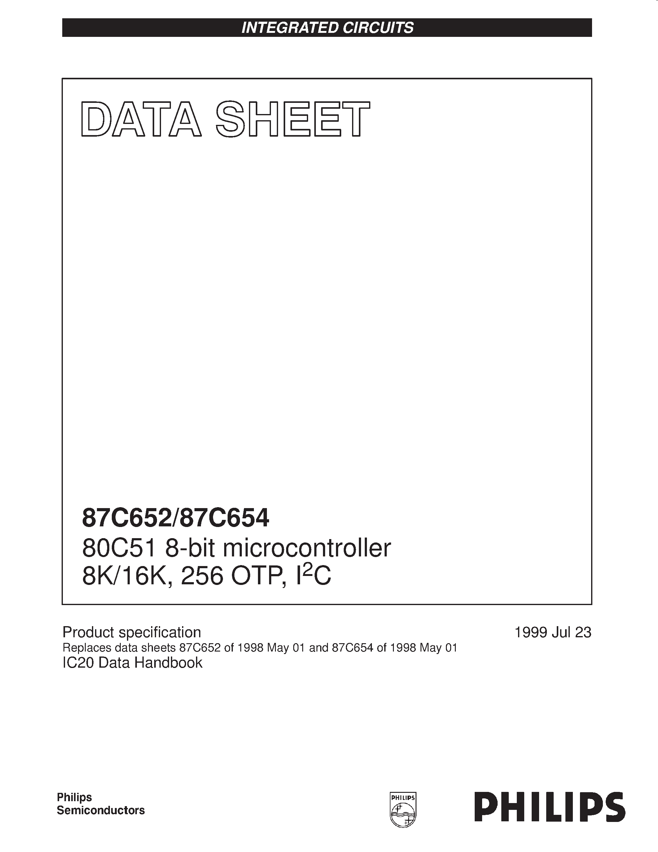 Datasheet S87C652-5 - 80C51 8-bit microcontroller 8K/16K / 256 OTP / I2C page 1