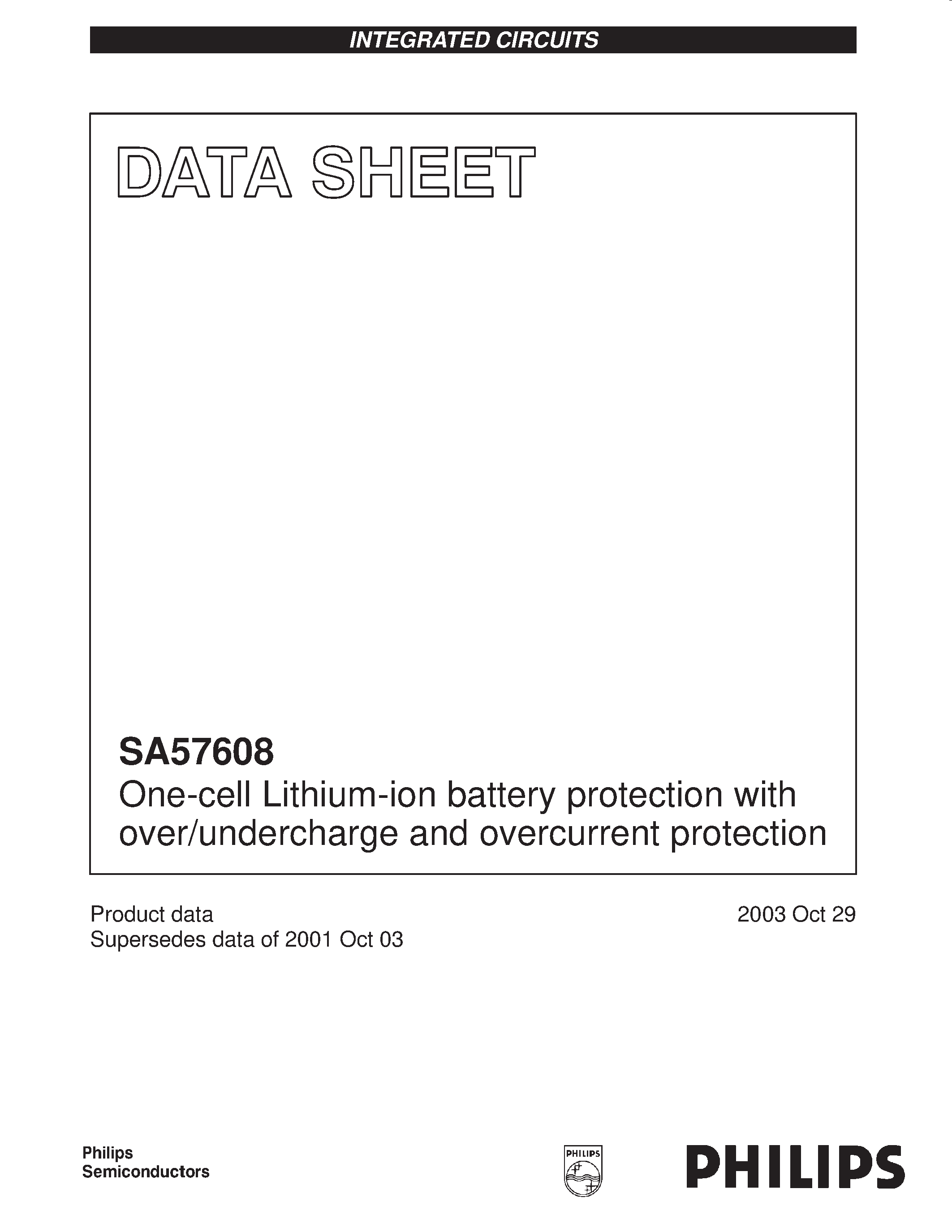 Даташит на микросхему SA57608 страница 1 Даташит SA57608 - One-cell Lithium-ion battery protection with over/undercharge and overcurrent protection страница 1