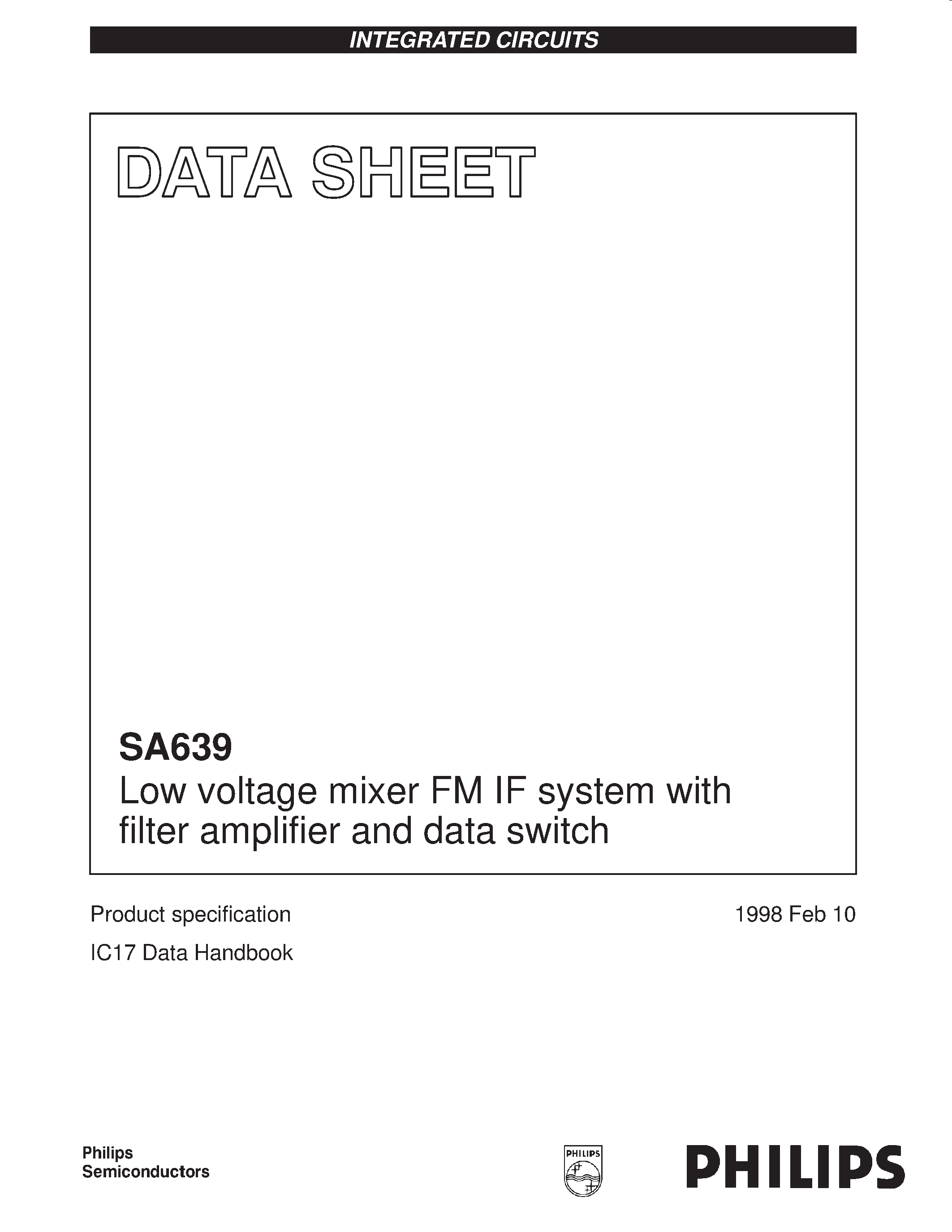 Datasheet SA639 page 1 Datasheet SA639 - Low voltage mixer FM IF system with filter amplifier and data switch page 1