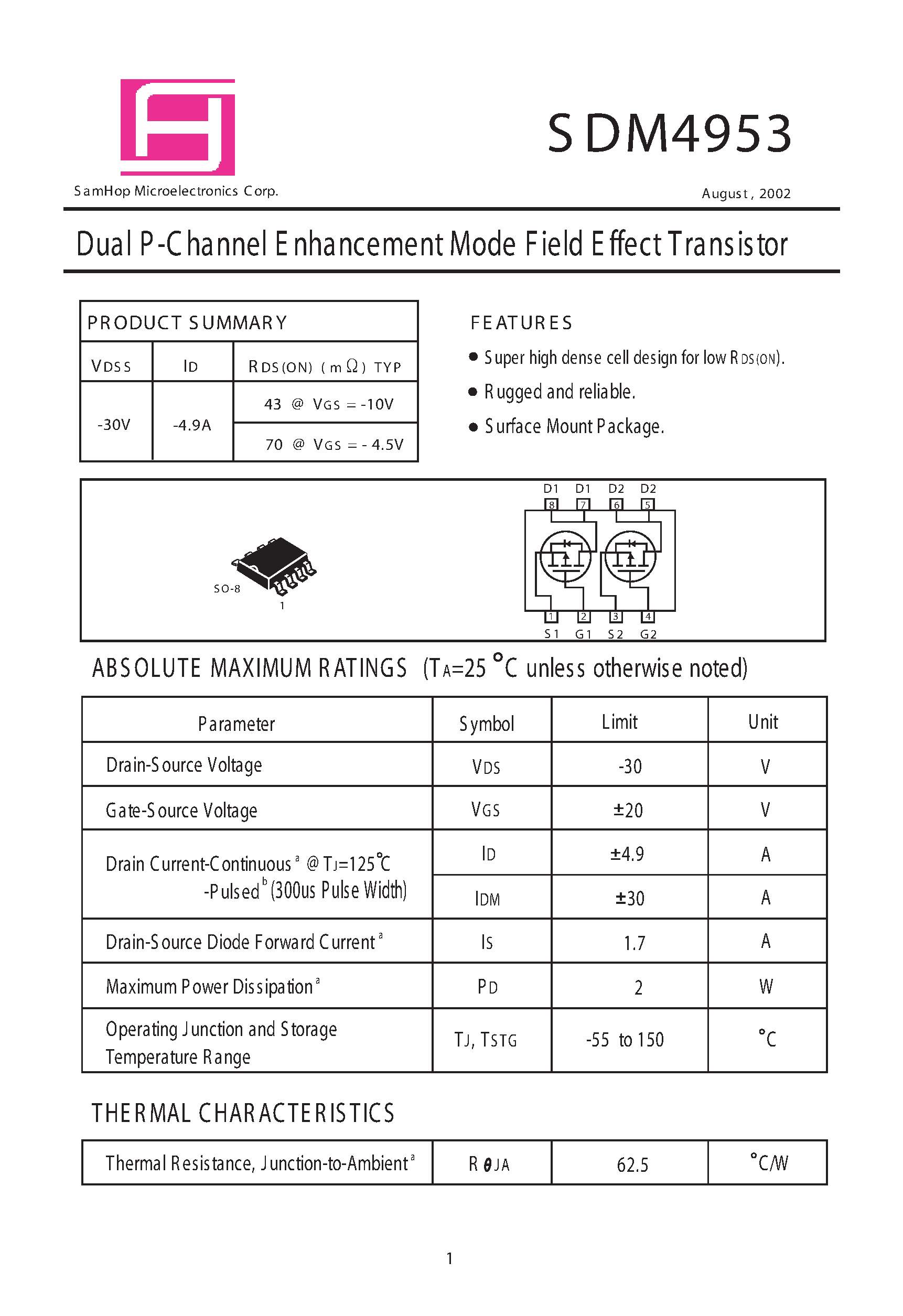 Datasheet SDM4953 page 1 Datasheet SDM4953 - Dual P -Channel E nhancement Mode F ield E ffect Transistor page 1