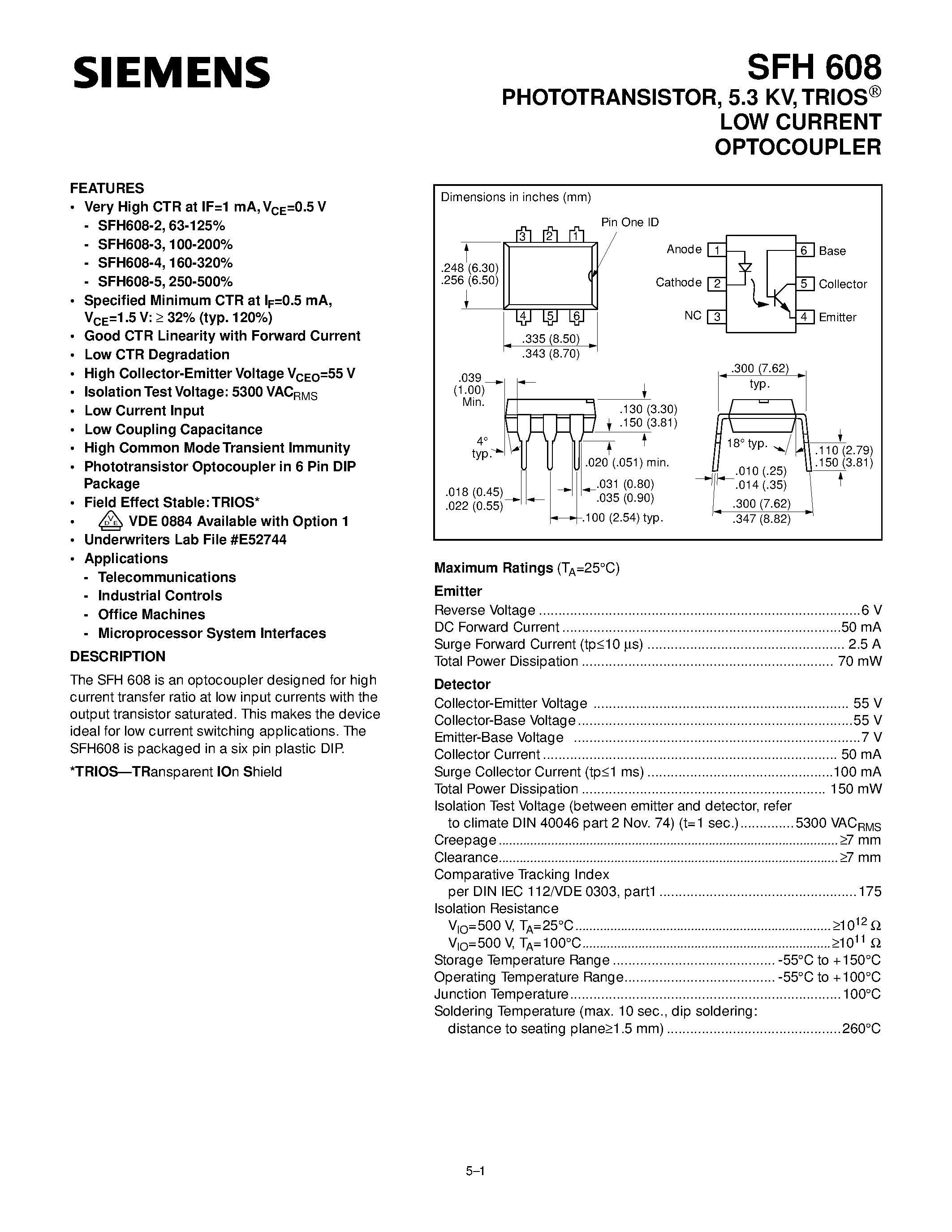 Datasheet SFH608-4 - PHOTOTRANSISTOR / 5.3 KV / TRIOS LOW CURRENT OPTOCOUPLER page 1