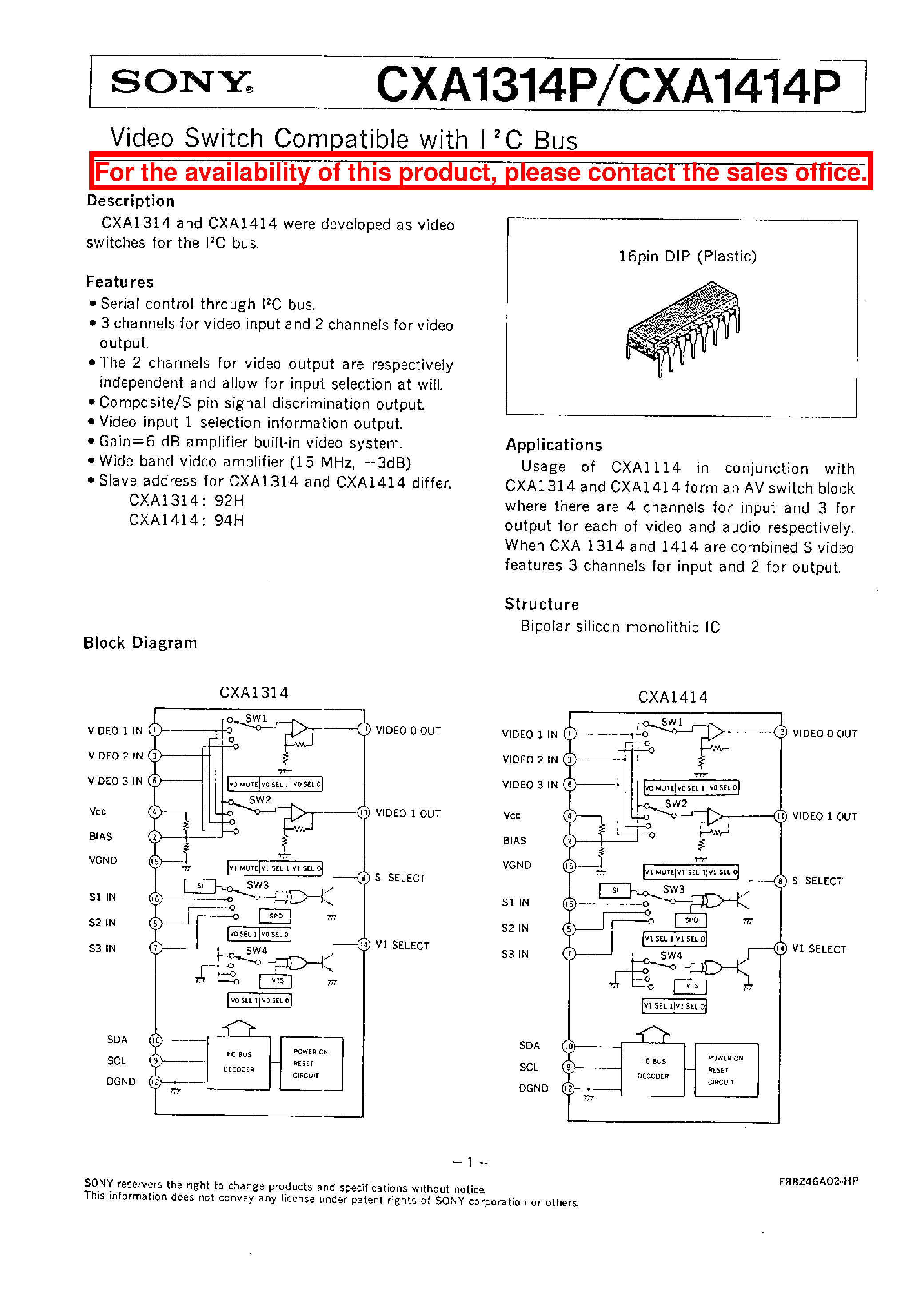Даташит CXA1314P - Video Switch Compatible with IC Bus страница 1
