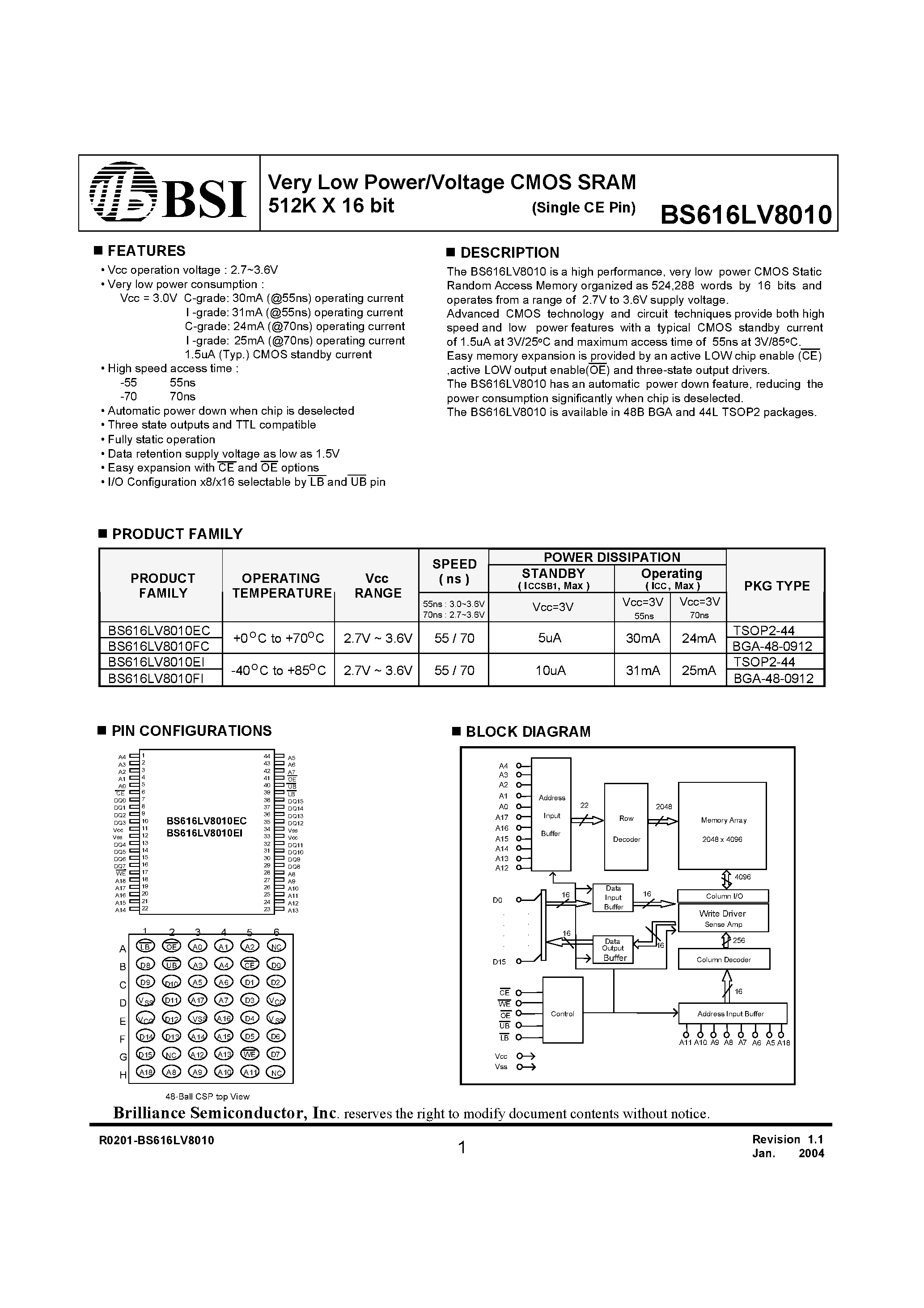 Даташит на микросхему BS616LV8010 страница 1 Даташит BS616LV8010 - Very Low Power/Voltage CMOS SRAM 512K X 16 bit страница 1