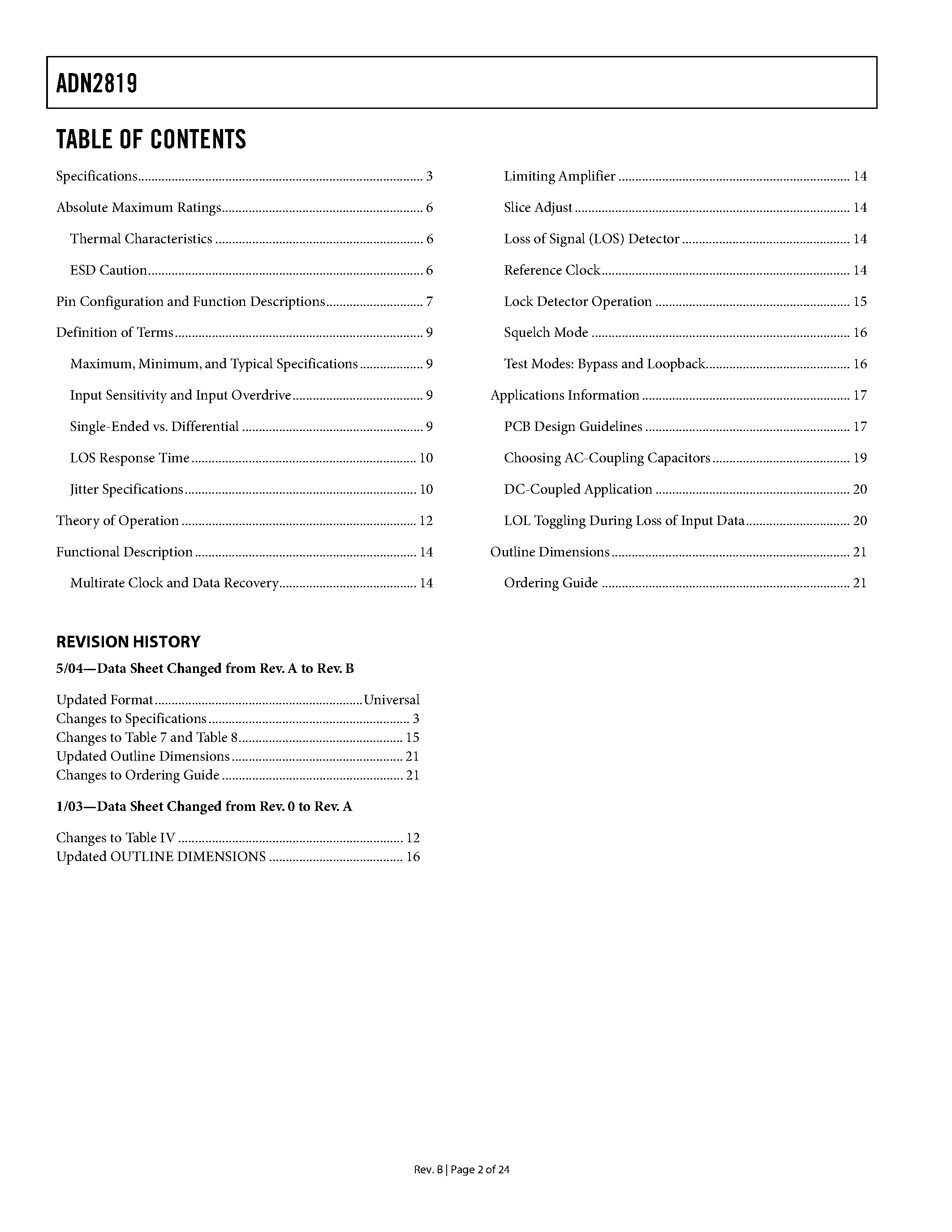 Datasheet ADN2819 page 2 Datasheet ADN2819 - Multirate to 2.7 Gb/s Clock and Data Recovery IC with Integrated Limiting Amp page 2
