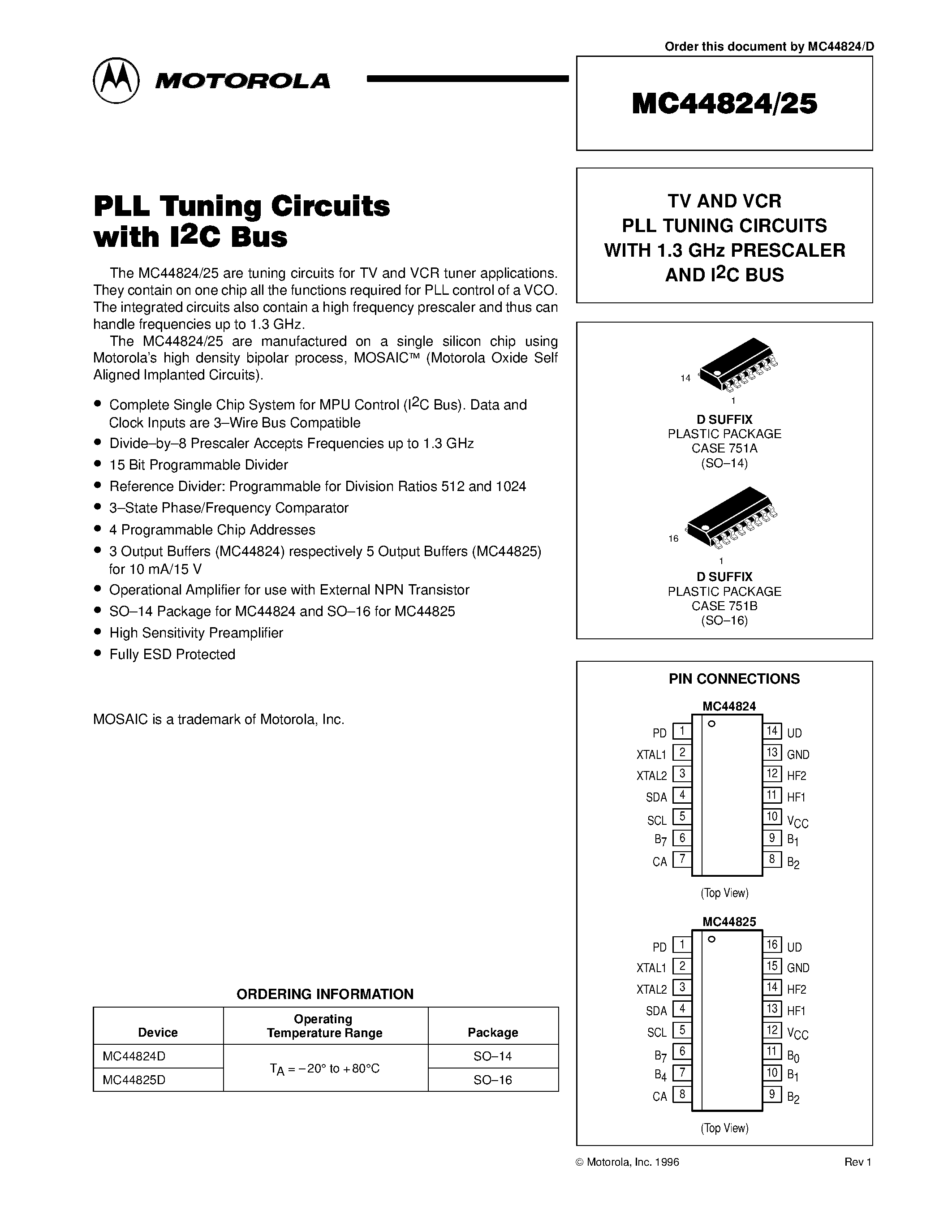 Даташит на микросхему MC44824 страница 1 Даташит MC44824 - TV AND VCR PLL TUNING CIRCUITS WITH 1.3 GHz PRESCALER AND I2C BUS страница 1