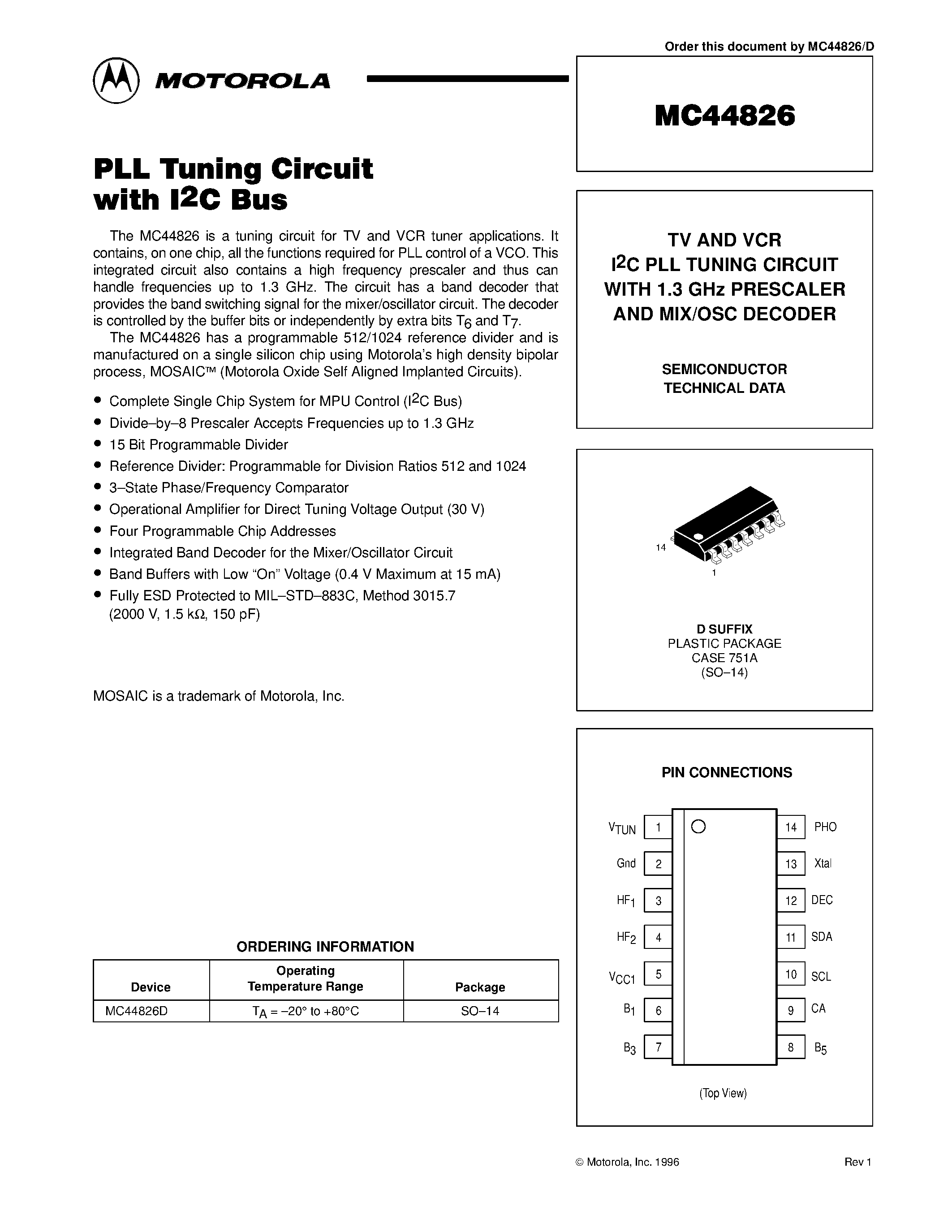 Даташит MC44826 - TV AND VCR I2C PLL TUNING CIRCUIT WITH 1.3 GHz PRESCALER AND MIX/OSC DECODER страница 1
