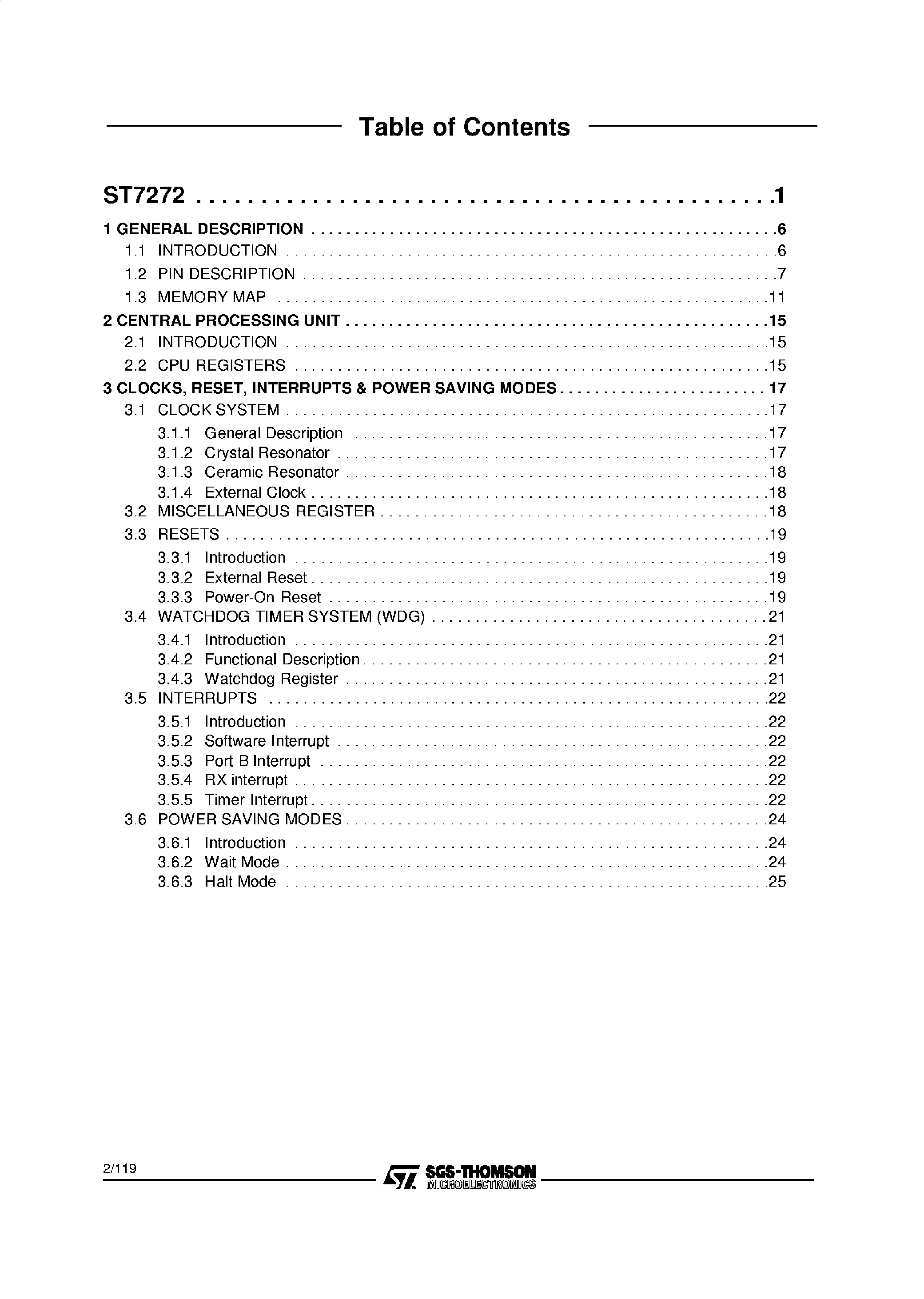 Datasheet ST7272 page 2 Datasheet ST7272 - 8-BIT MCU WITH 24K ROM/EEPROM/ADC/PWM/BRM DACs/SYNC PROCESSOR/EWPCC/TIMER AND DDC INTERFACE page 2