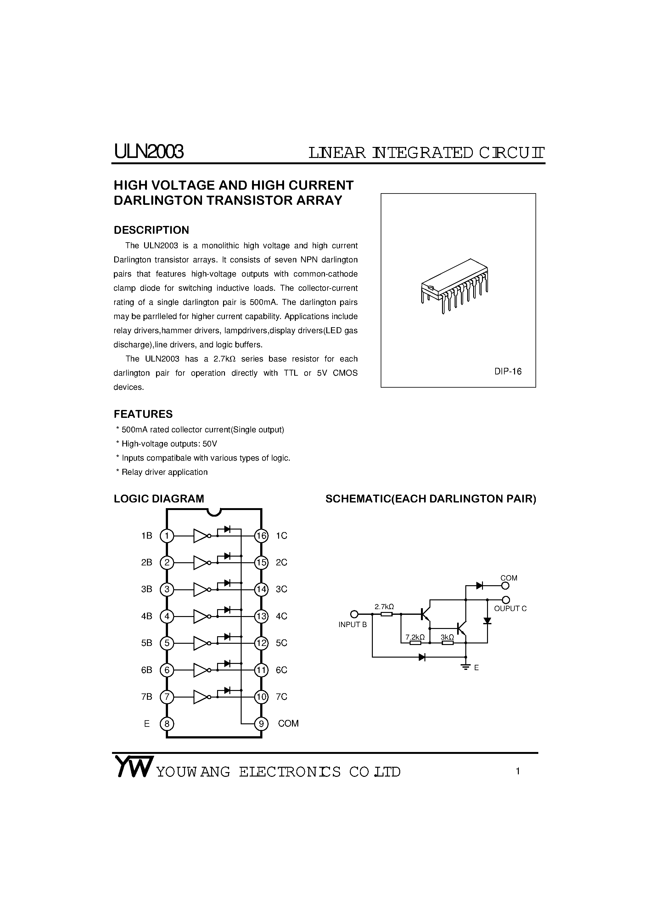 Datasheet ULN2003 page 1 Datasheet ULN2003 - High Voltage / High Current Darlington Transistor Arrays page 1
