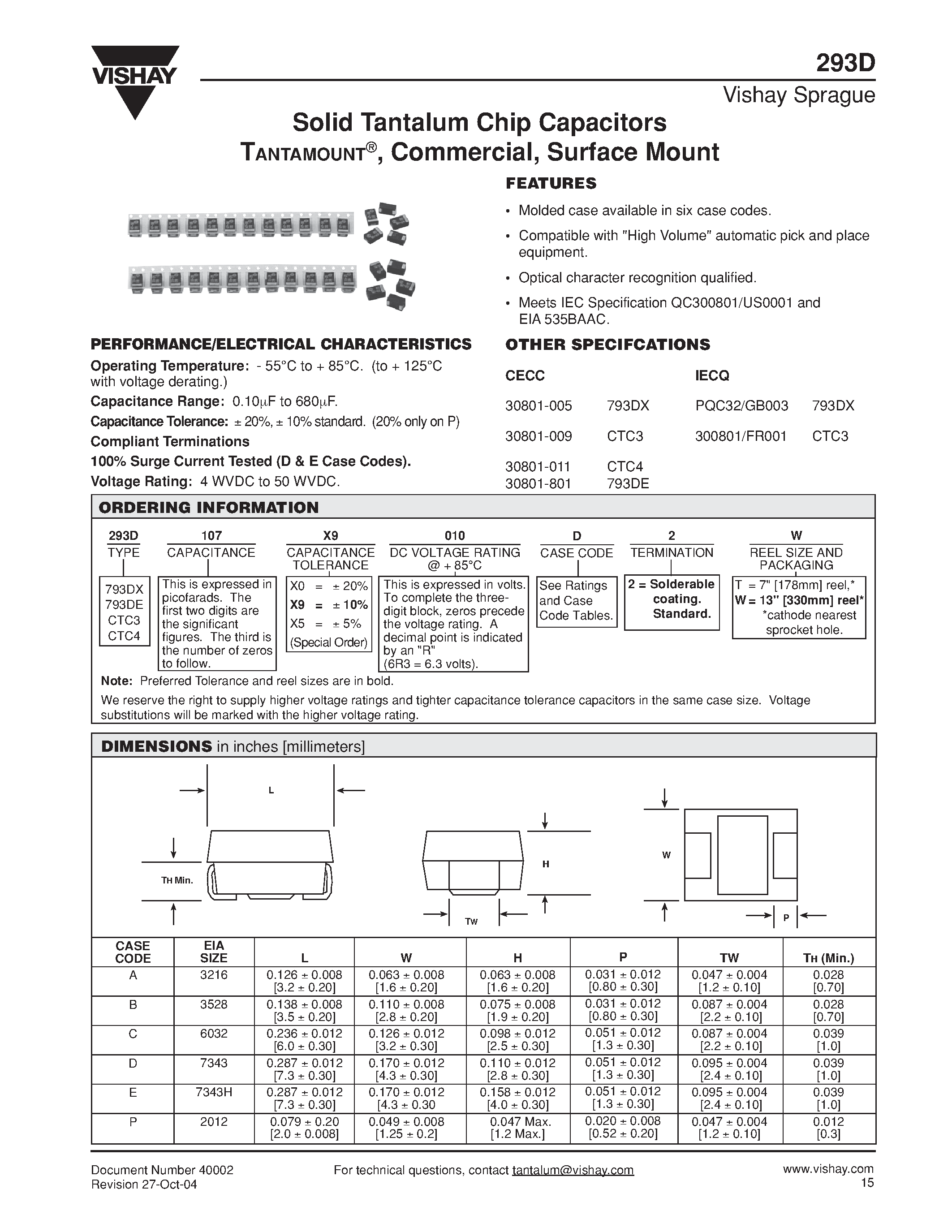 Datasheet 293D page 1 Datasheet 293D - Solid Tantalum Chip Capacitors TANTAMOUNT / Commercial / Surface Mount page 1