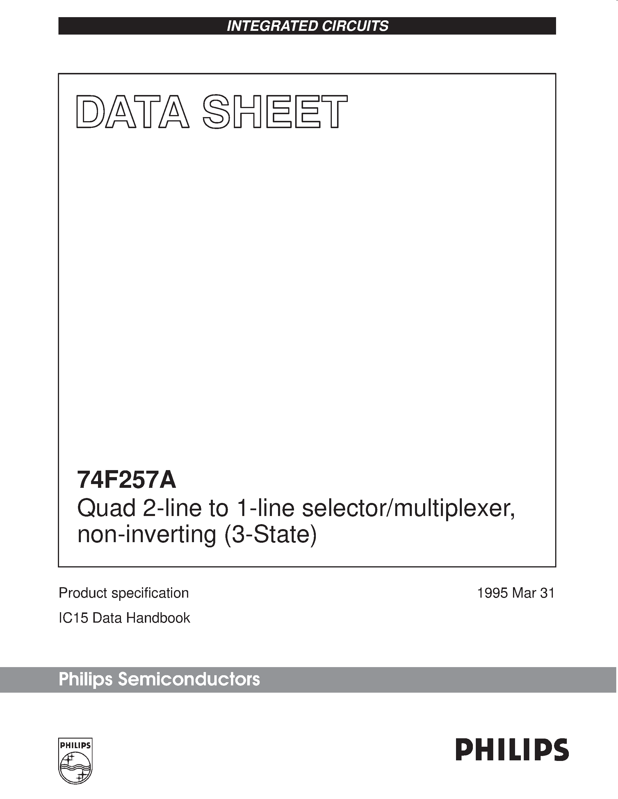 Datasheet 74F257A - Quad 2-line to 1-line selector/multiplexer / non-inverting 3-State page 1