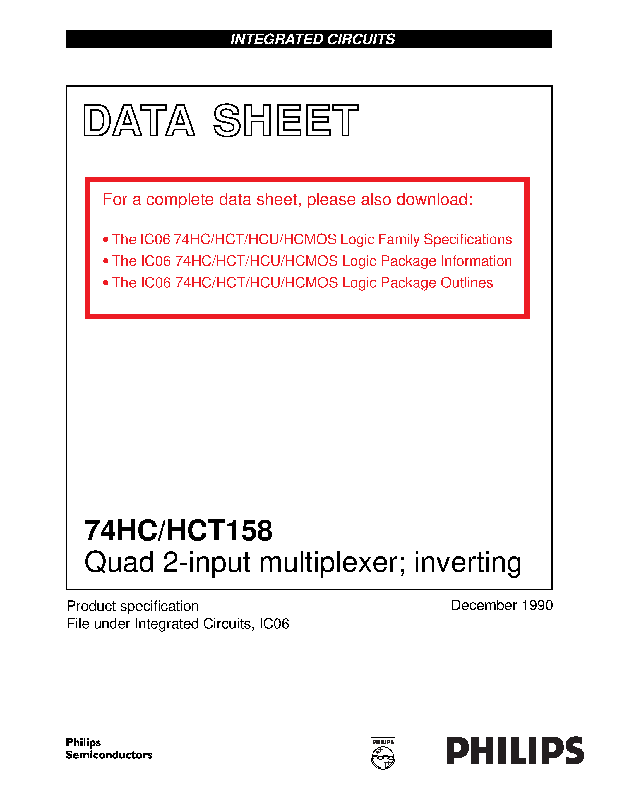 Datasheet 74HC158 page 1 Datasheet 74HC158 - Quad 2-input multiplexer inverting page 1