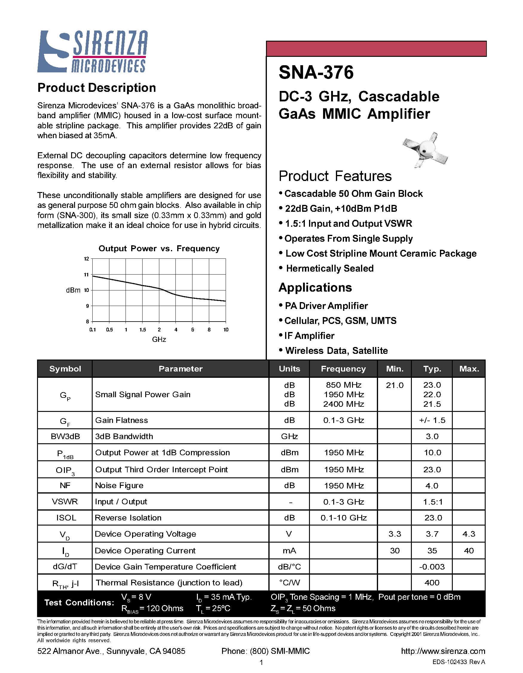 Datasheet SNA-376 page 1 Datasheet SNA-376 - DC-3 GHZ CASCADABLE GAAS MMIC AMPLIFIER page 1