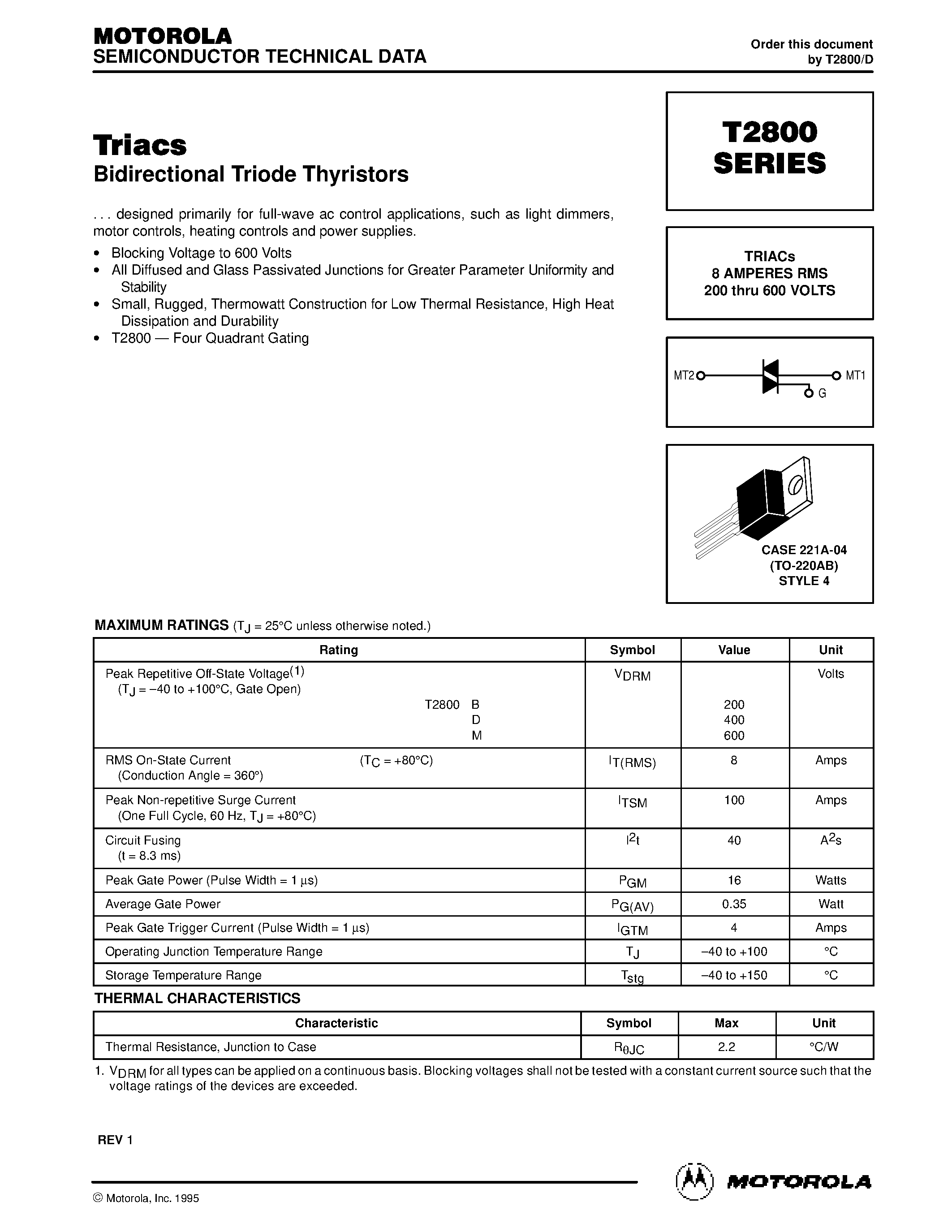 Datasheet T2800 page 1 Datasheet T2800 - TRIACs 8 AMPERES RMS 200 thru 600 VOLTS page 1