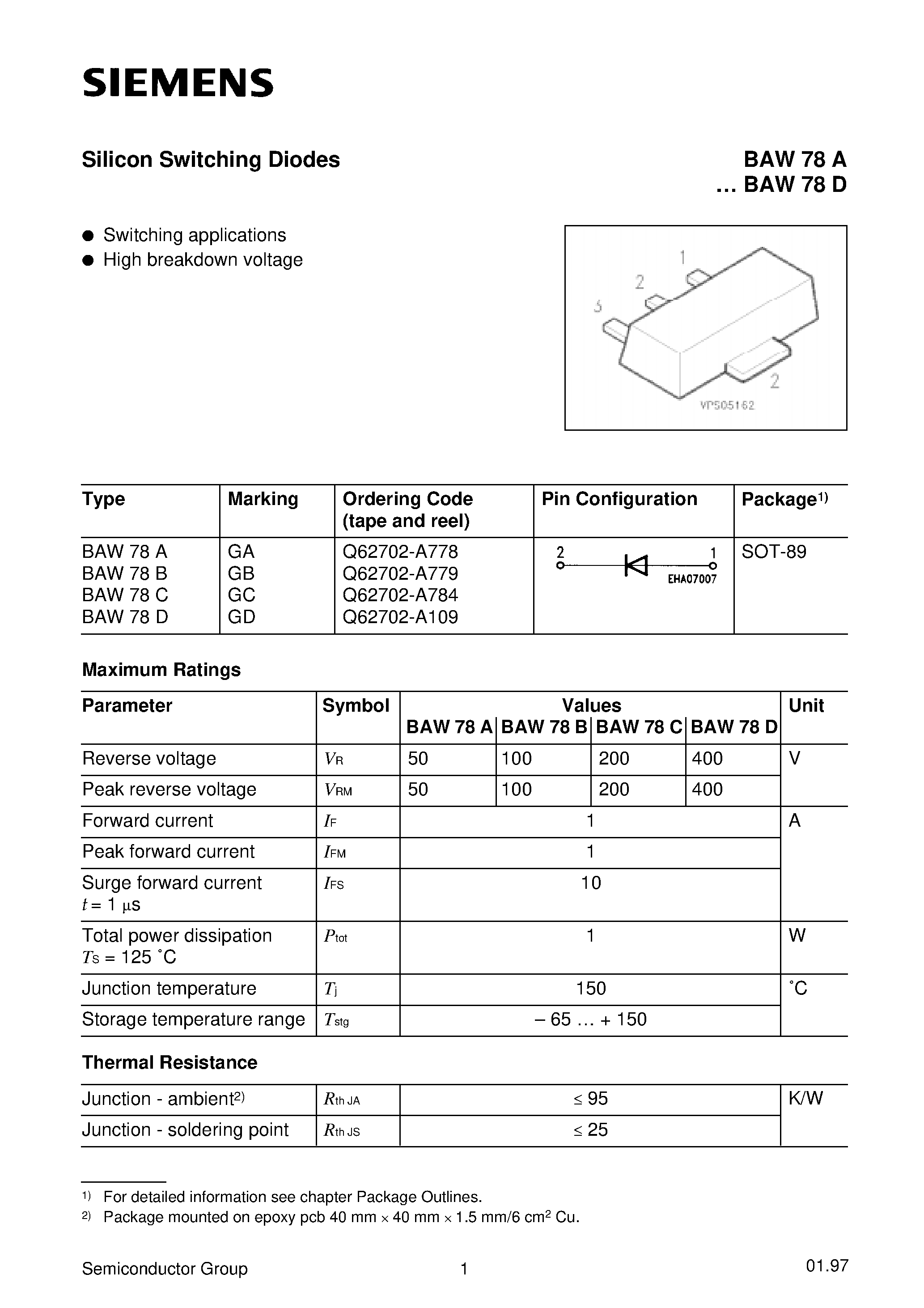 Даташит на микросхему BAW78A-BAW78D страница 1 Даташит BAW78A-BAW78D - Silicon Switching Diodes (Switching applications High breakdown voltage) страница 1
