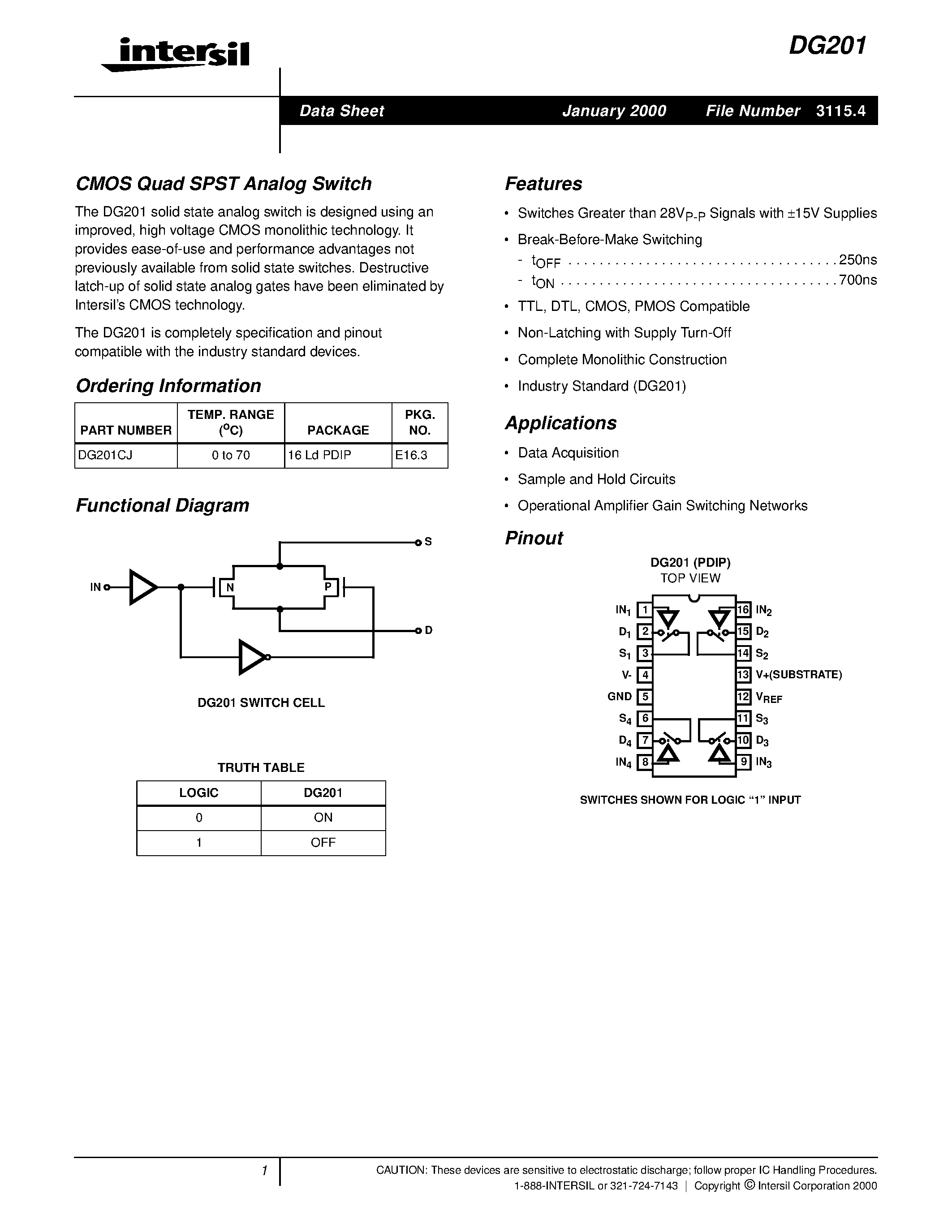 Даташит на микросхему DG201 страница 1 Даташит DG201 - CMOS Quad SPST Analog Switch страница 1