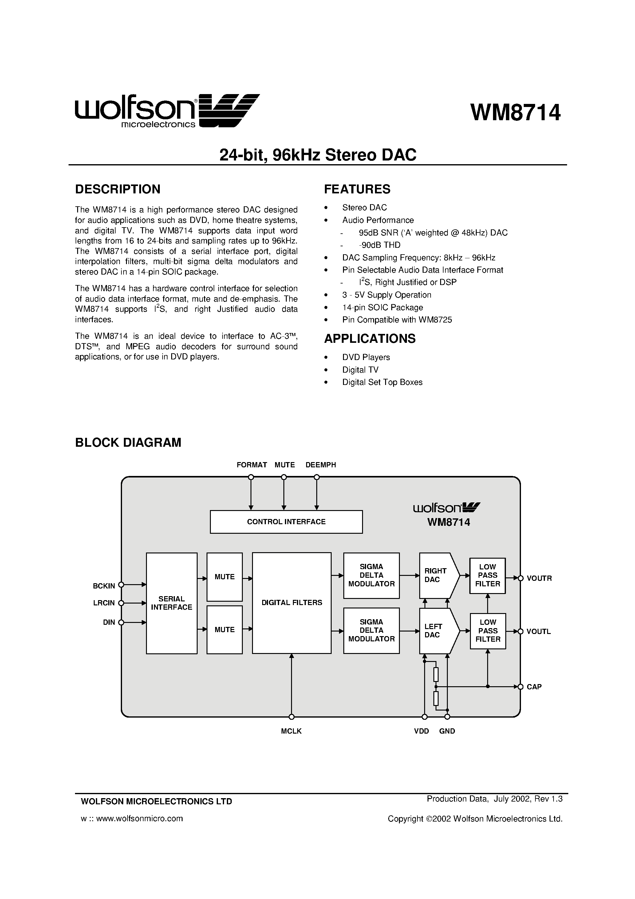 Datasheet WM8714 page 1 Datasheet WM8714 - 24 Bit / 96 Khz Stereo DAC page 1