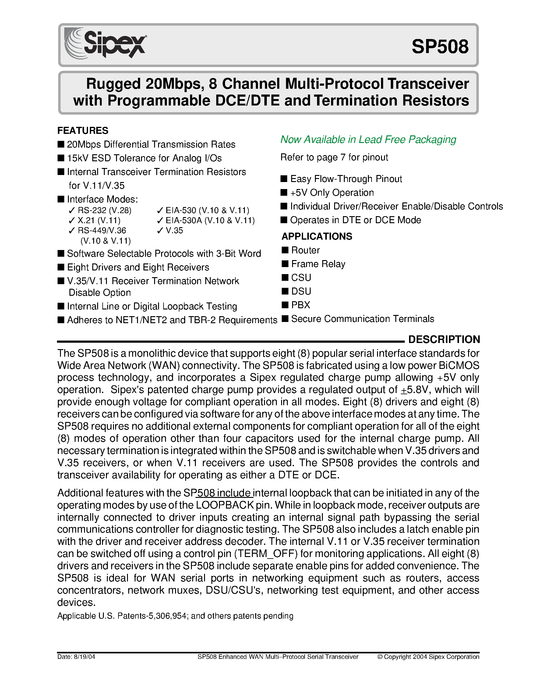 Даташит на микросхему SP508 страница 1 Даташит SP508 - Rugged 40Mbps / 8 Channel Multiprotocol Transceiver with Programmable DCE/DTE and Termination Resistors страница 1