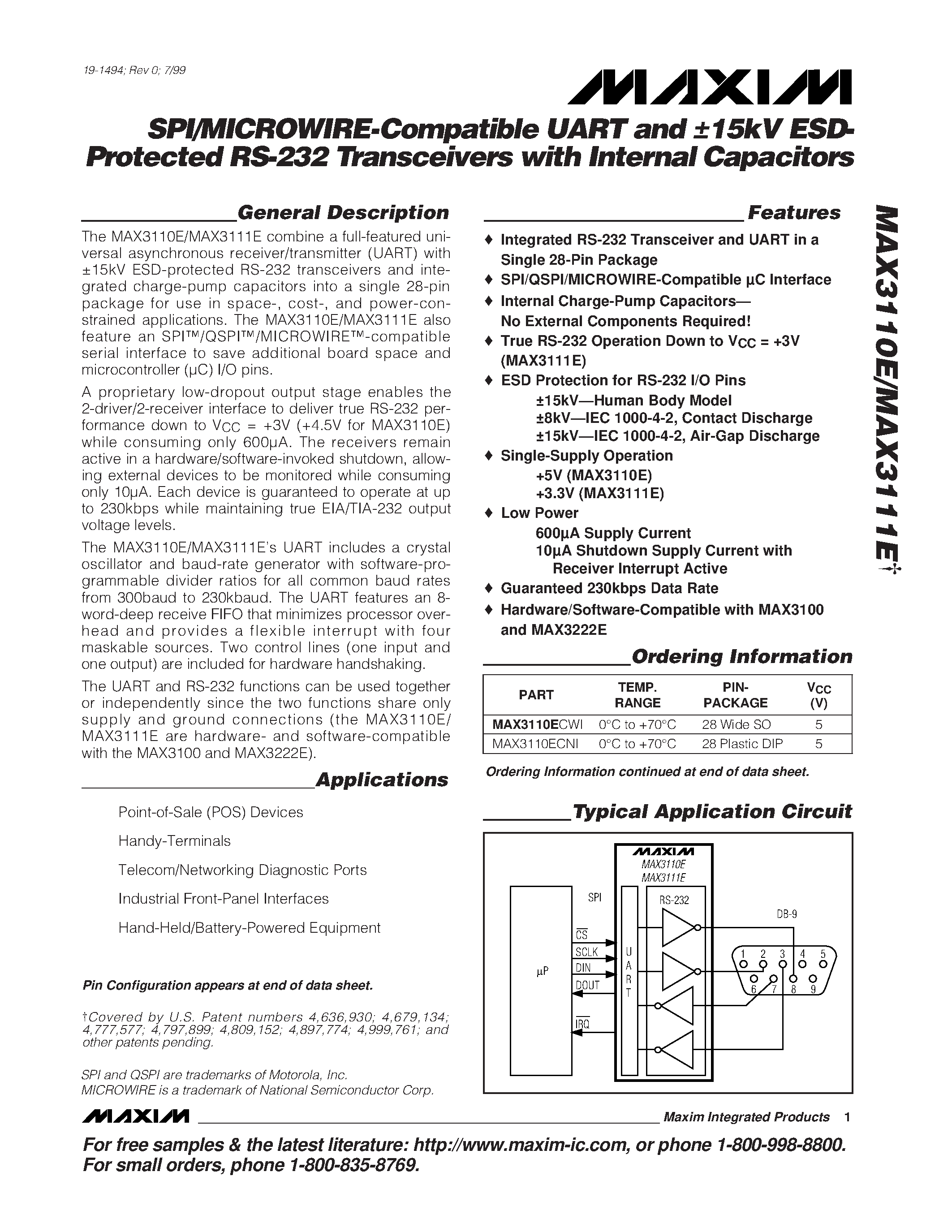 Datasheet MAX3110E page 1 Datasheet MAX3110E - SPI/MICROWIRE-Compatible UART and 15kV ESDProtected RS-232 Transceivers with Internal Capacitors page 1