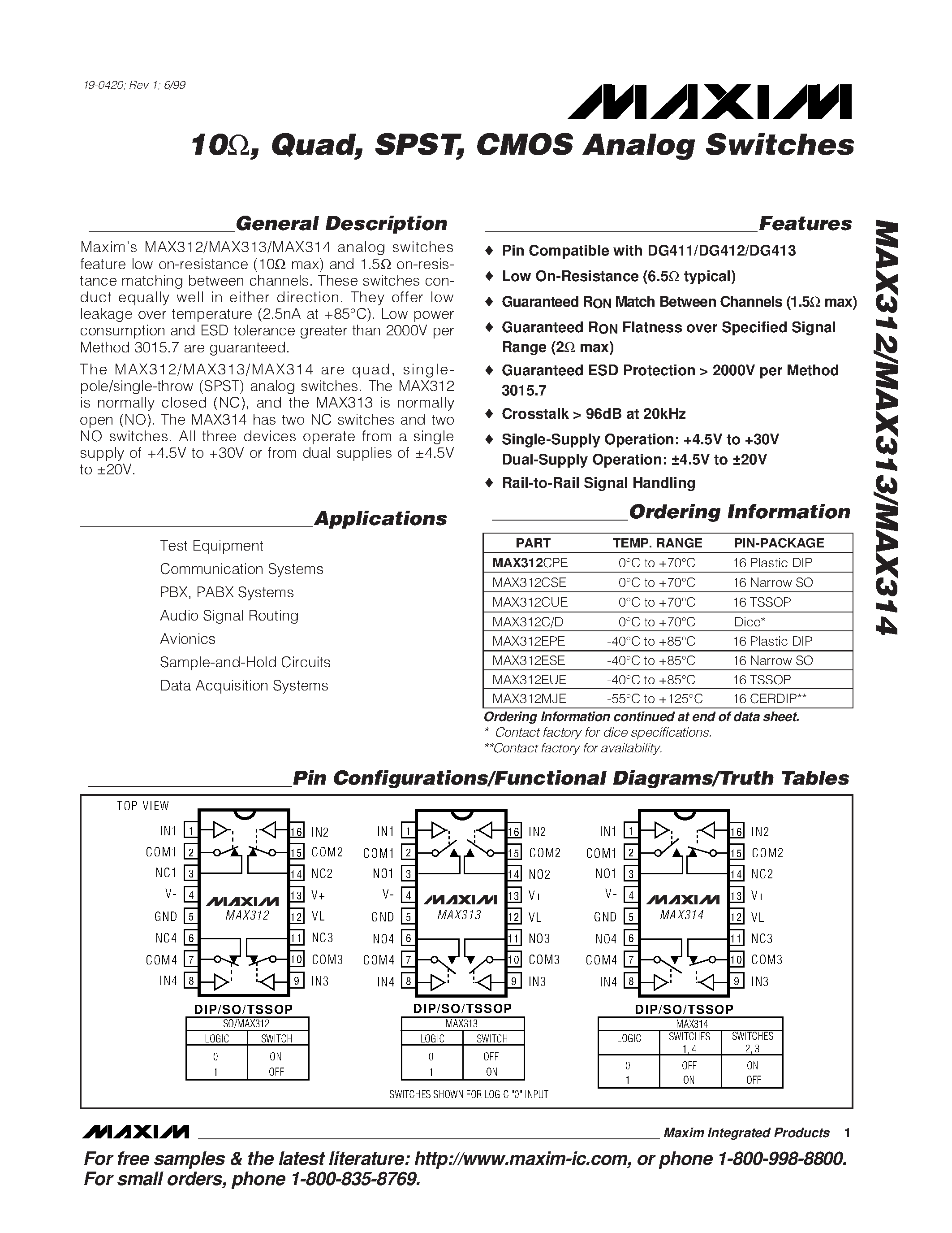 Datasheet MAX312EPE page 1 Datasheet MAX312EPE - 10 / Quad / SPST / CMOS Analog Switches page 1