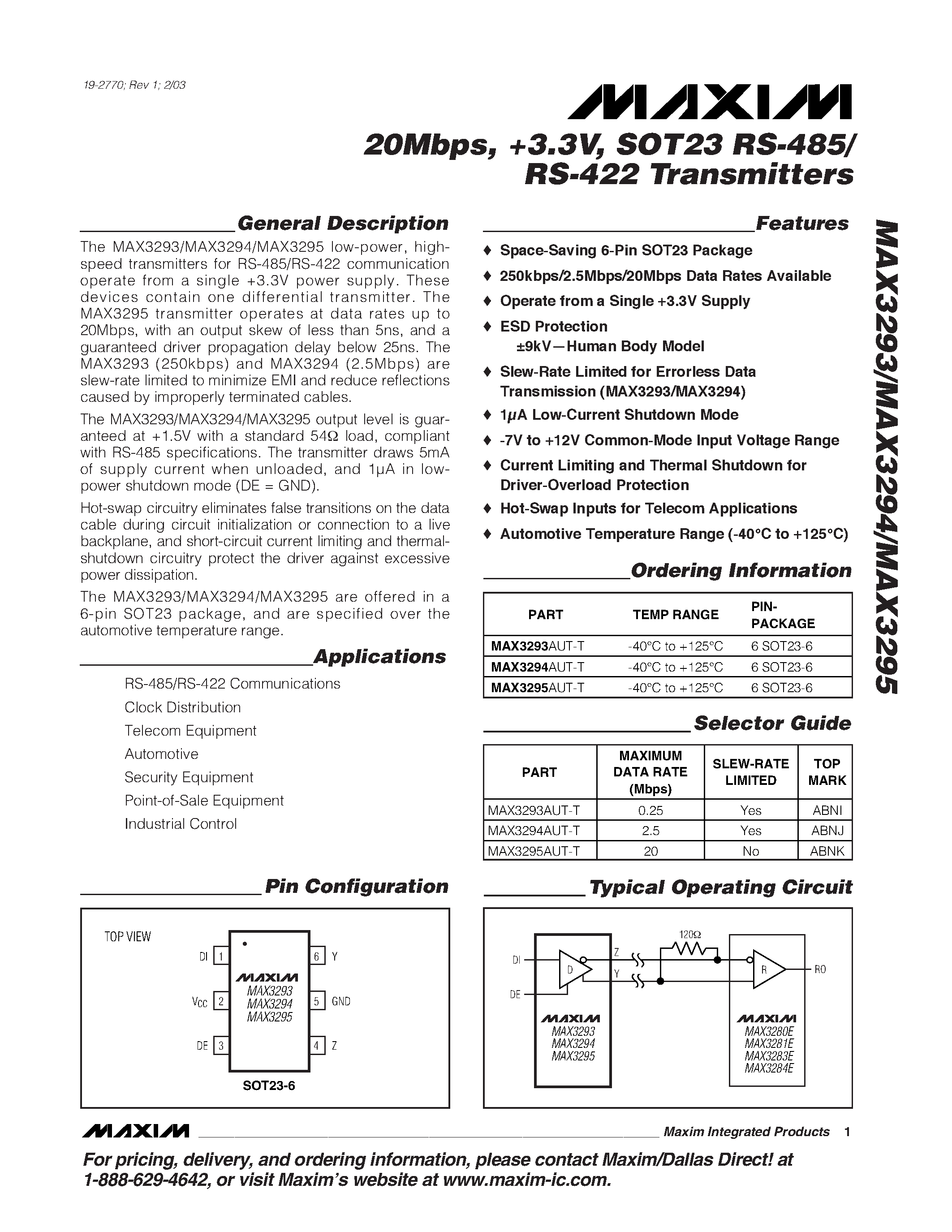 Datasheet MAX3295AUT-T page 1 Datasheet MAX3295AUT-T - 20Mbps / +3.3V / SOT23 RS-485/ RS-422 Transmitters page 1
