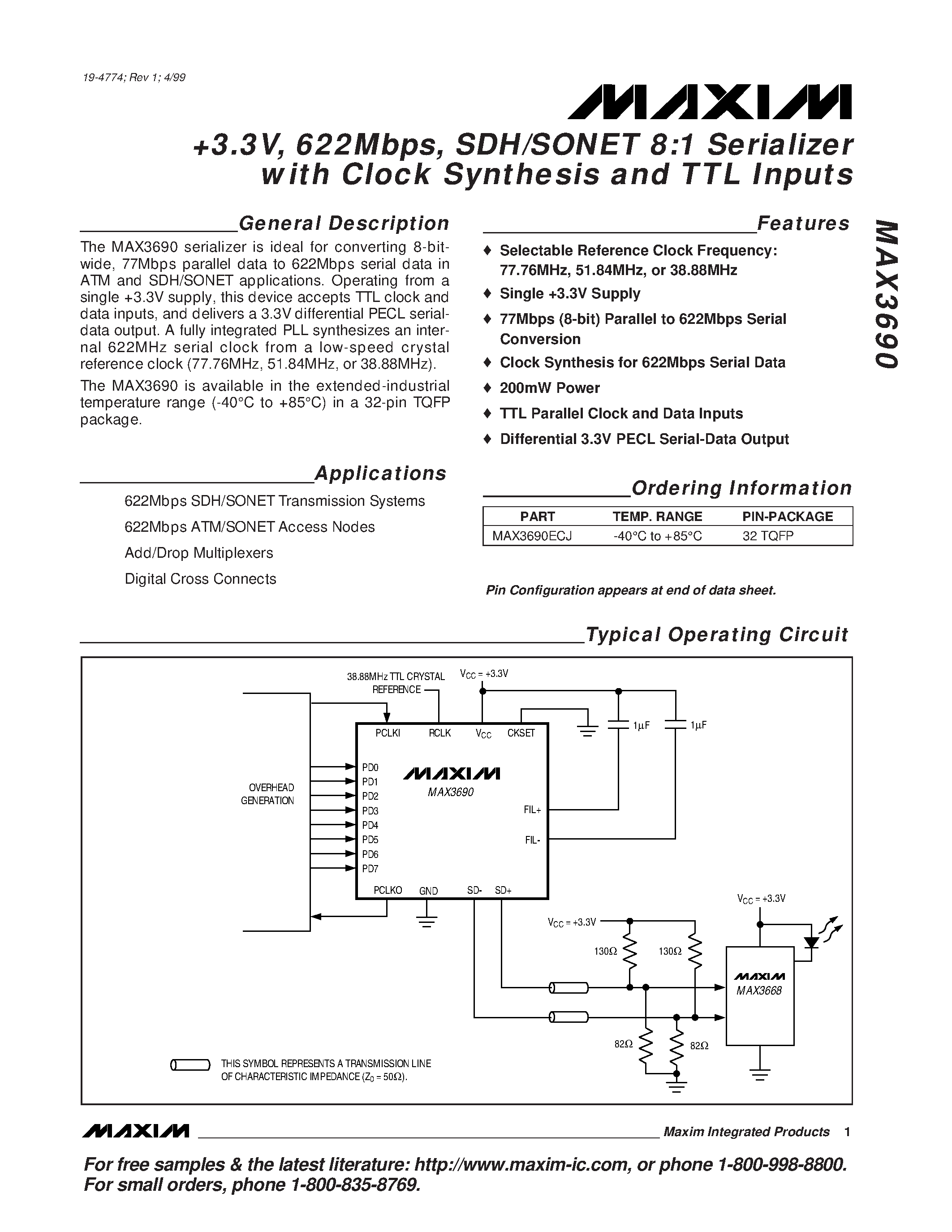 Datasheet MAX3690ECJ page 1 Datasheet MAX3690ECJ - +3.3V / 622Mbps / SDH/SONET 8:1 Serializer with Clock Synthesis and TTL Inputs page 1
