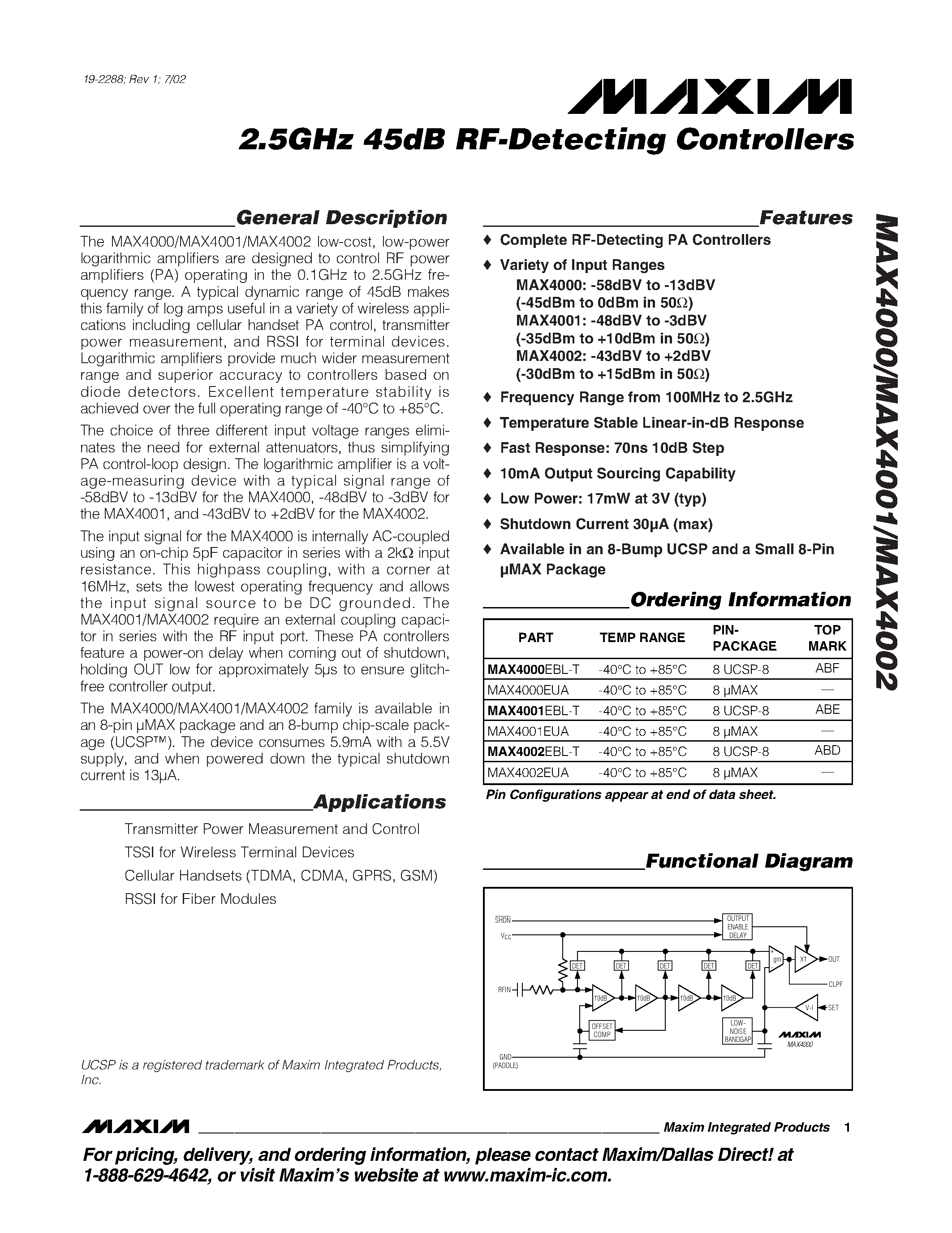 Datasheet MAX4001EBL-T page 1 Datasheet MAX4001EBL-T - 2.5GHz 45dB RF-Detecting Controllers page 1