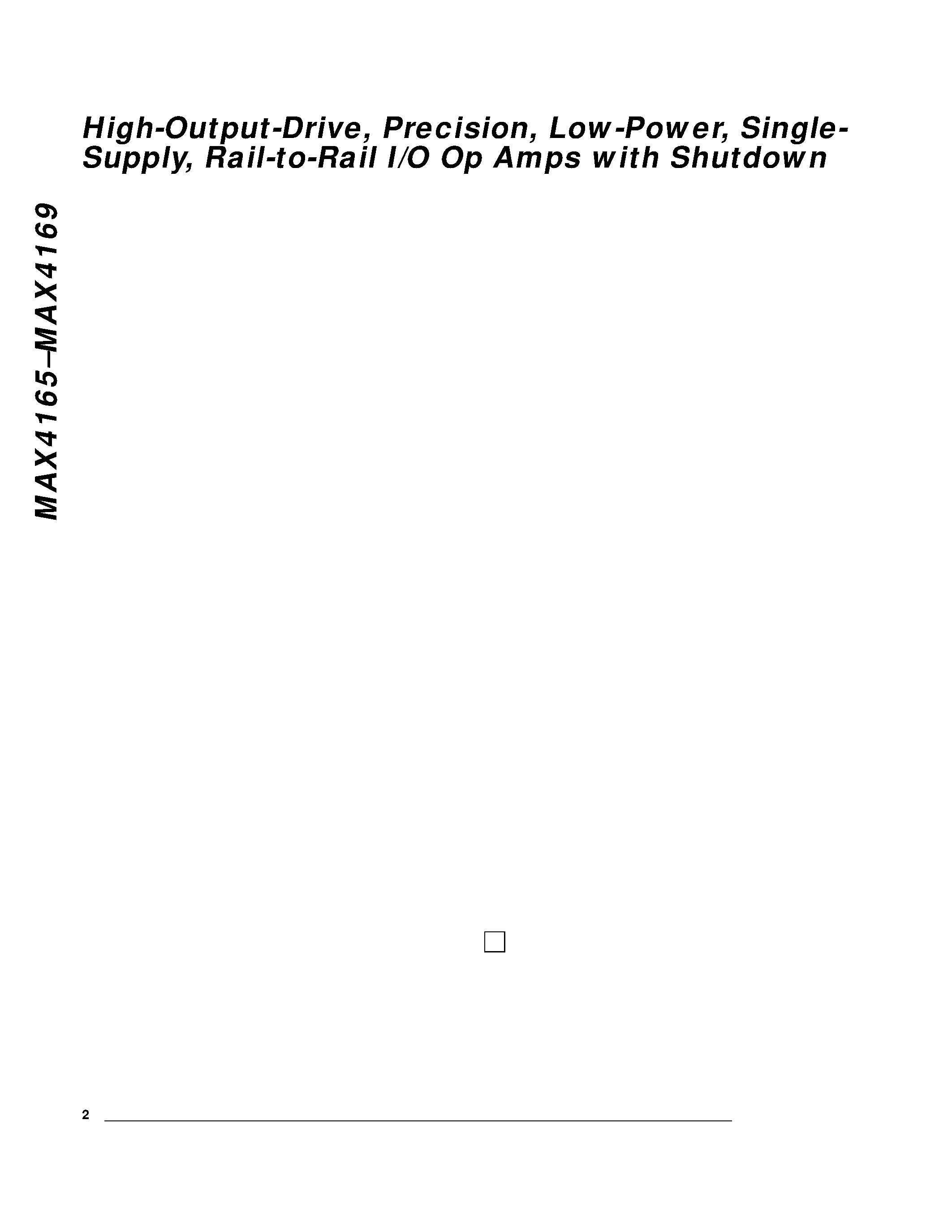 Datasheet MAX4165EUK-T page 2 Datasheet MAX4165EUK-T - High-Output-Drive / Precision / Low-Power / Single- Supply / Rail-to-Rail I/O Op Amps with Shutdown page 2