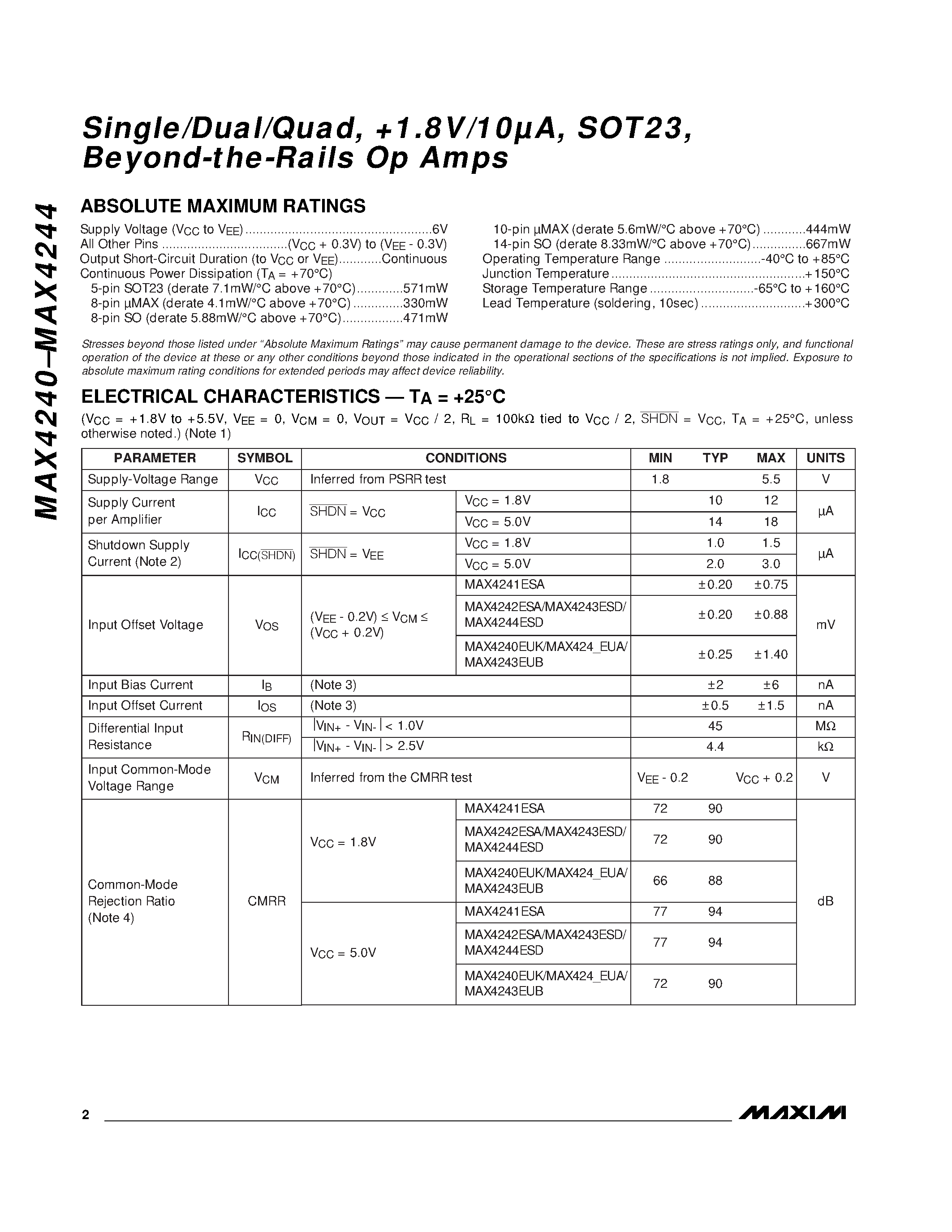 Datasheet MAX4240EUK-T page 2 Datasheet MAX4240EUK-T - Single/Dual/Quad / !.8V/10A / SOT23 / Beyond-the-Rails Op Amps page 2