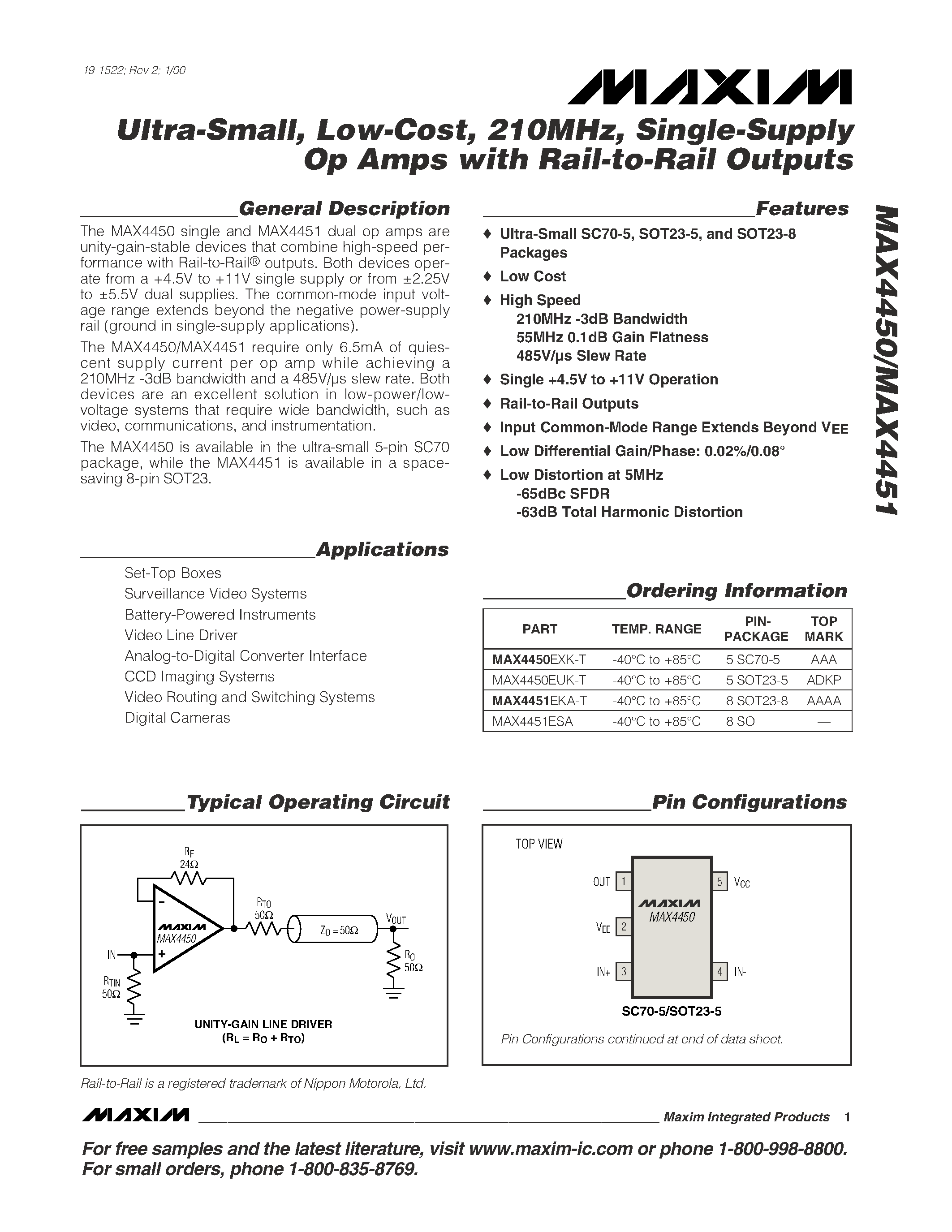 Datasheet MAX4450EUK-T page 1 Datasheet MAX4450EUK-T - Ultra-Small / Low-Cost / 210MHz / Single-Supply Op Amps with Rail-to-Rail Outputs page 1