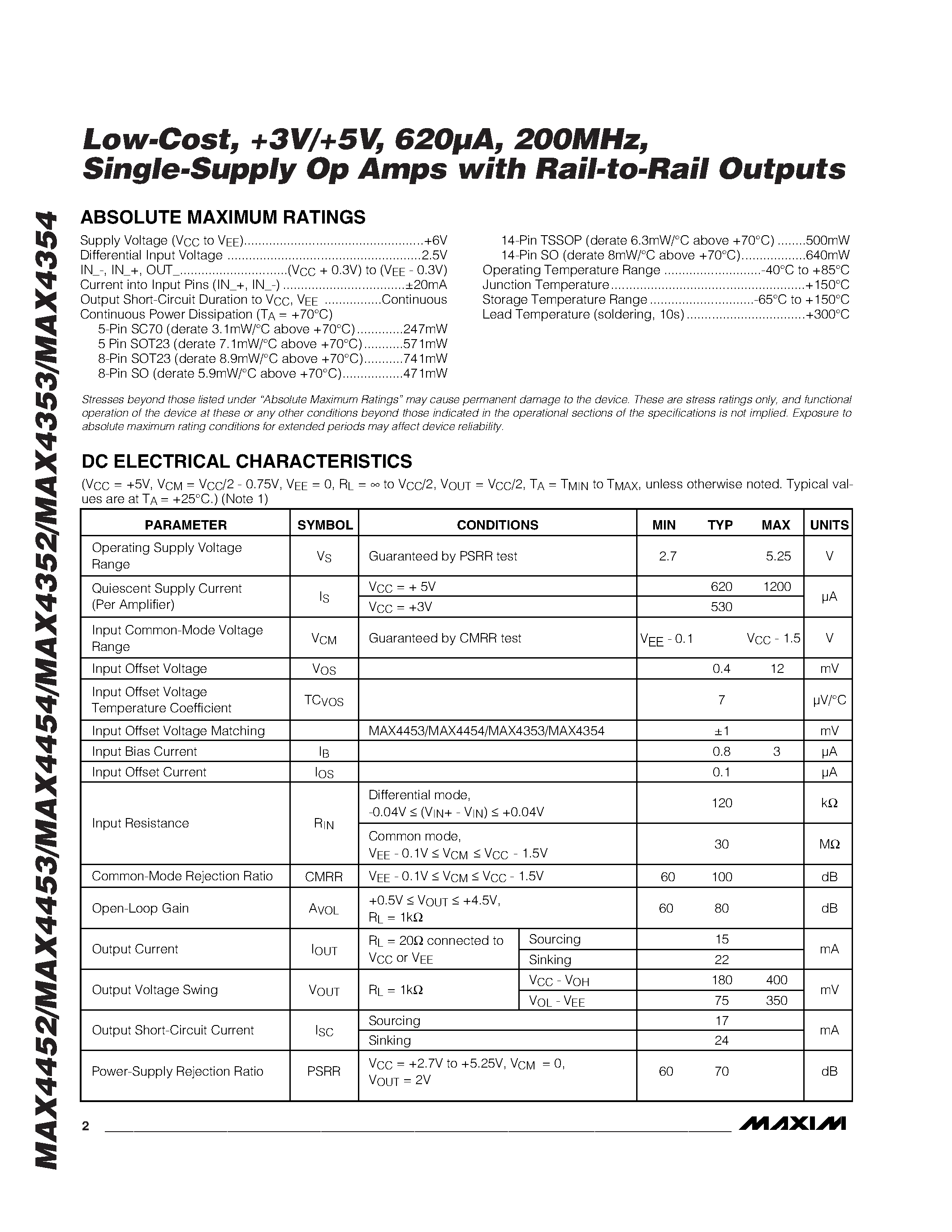 Datasheet MAX4452EUK-T page 2 Datasheet MAX4452EUK-T - Low-Cost / +3V/+5V / 620A / 200MHz / Single-Supply Op Amps with Rail-to-Rail Outputs page 2