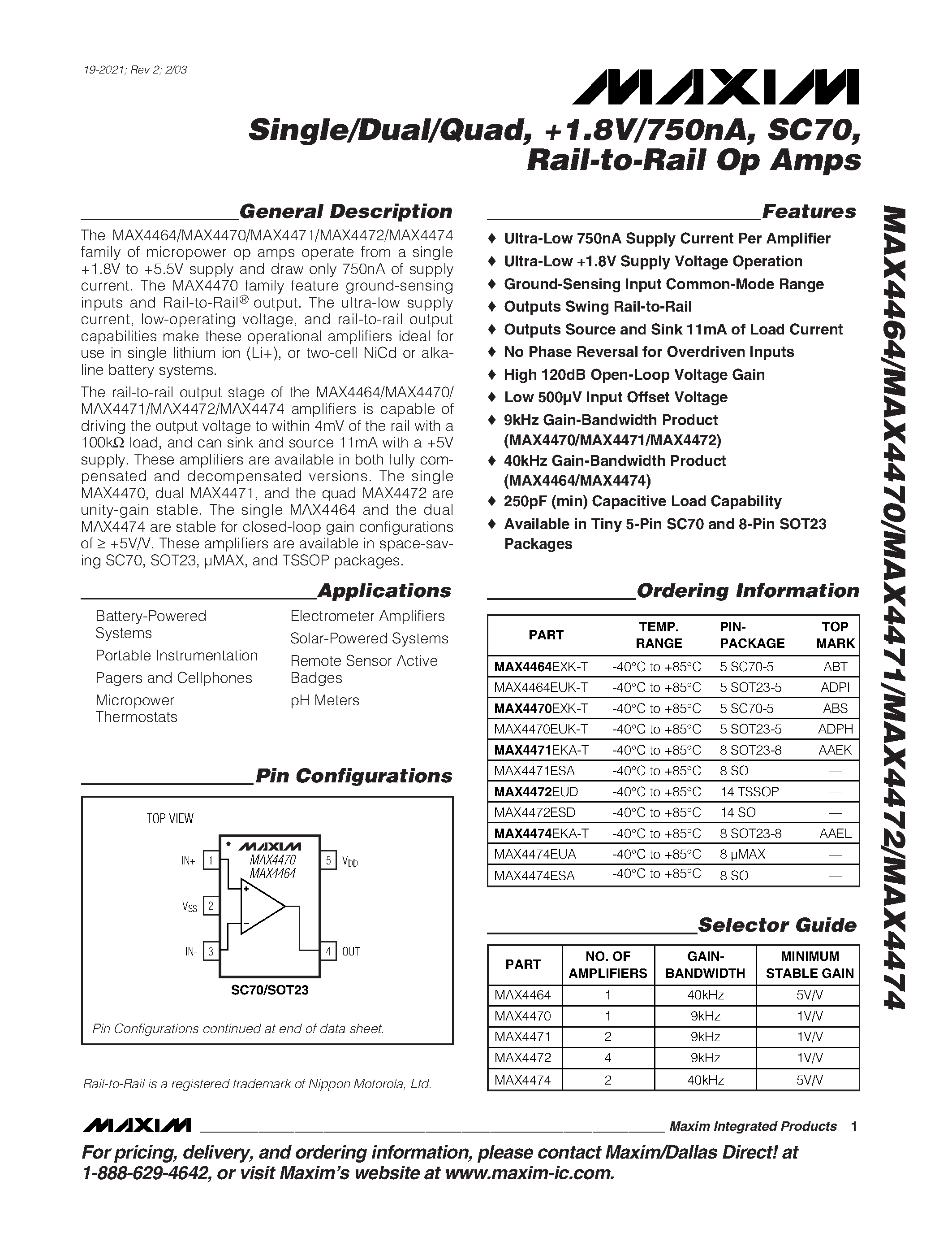 Datasheet MAX4470EUK-T page 1 Datasheet MAX4470EUK-T - Single/Dual/Quad / !.8V/750nA / SC70 / Rail-to-Rail Op Amps page 1