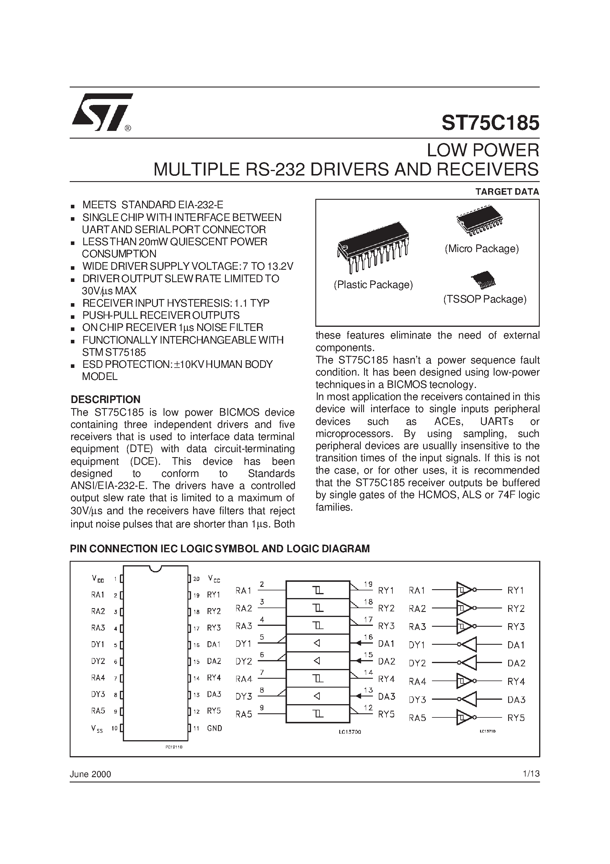 Datasheet ST75C185 page 1 Datasheet ST75C185 - LOW POWER MULTIPLE RS-232 DRIVERS AND RECEIVERS page 1